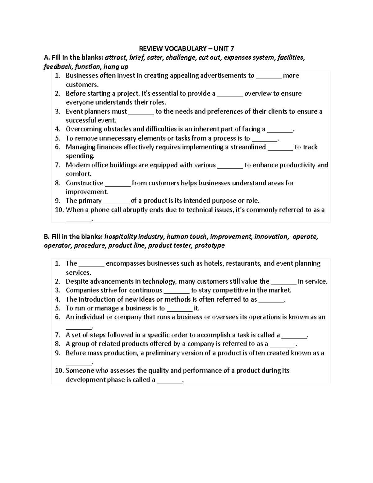 Review Vocabulary UNIT 7 - REVIEW VOCABULARY – UNIT 7 A. Fill in the ...