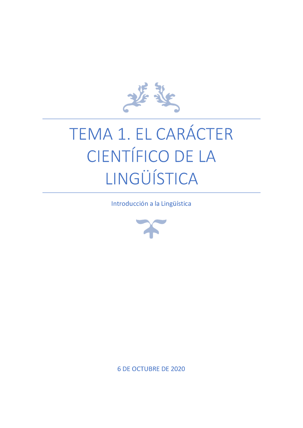 Apuntes Lingüística 1º Tema 1 El CarÁcter CientÍfico De La LingÜÍstica Introducción A La 6221