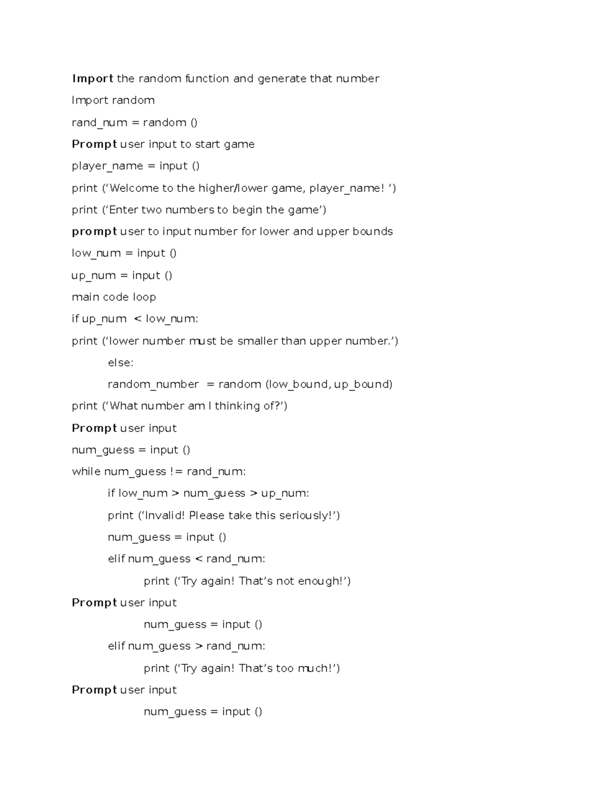Higher Lower game Psuedo Code - Import the random function and generate ...