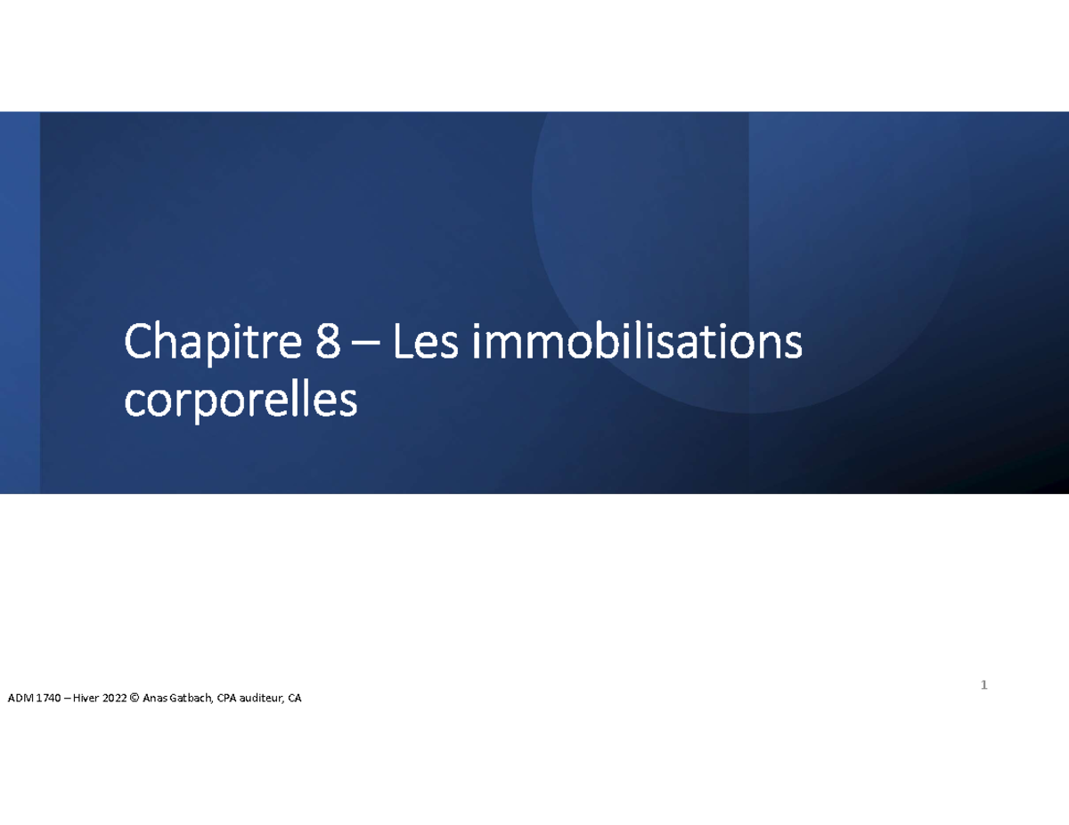 Chapitre 8 - Les Immobilisations Corporelles Complet - Chapitre 8 – Les ...