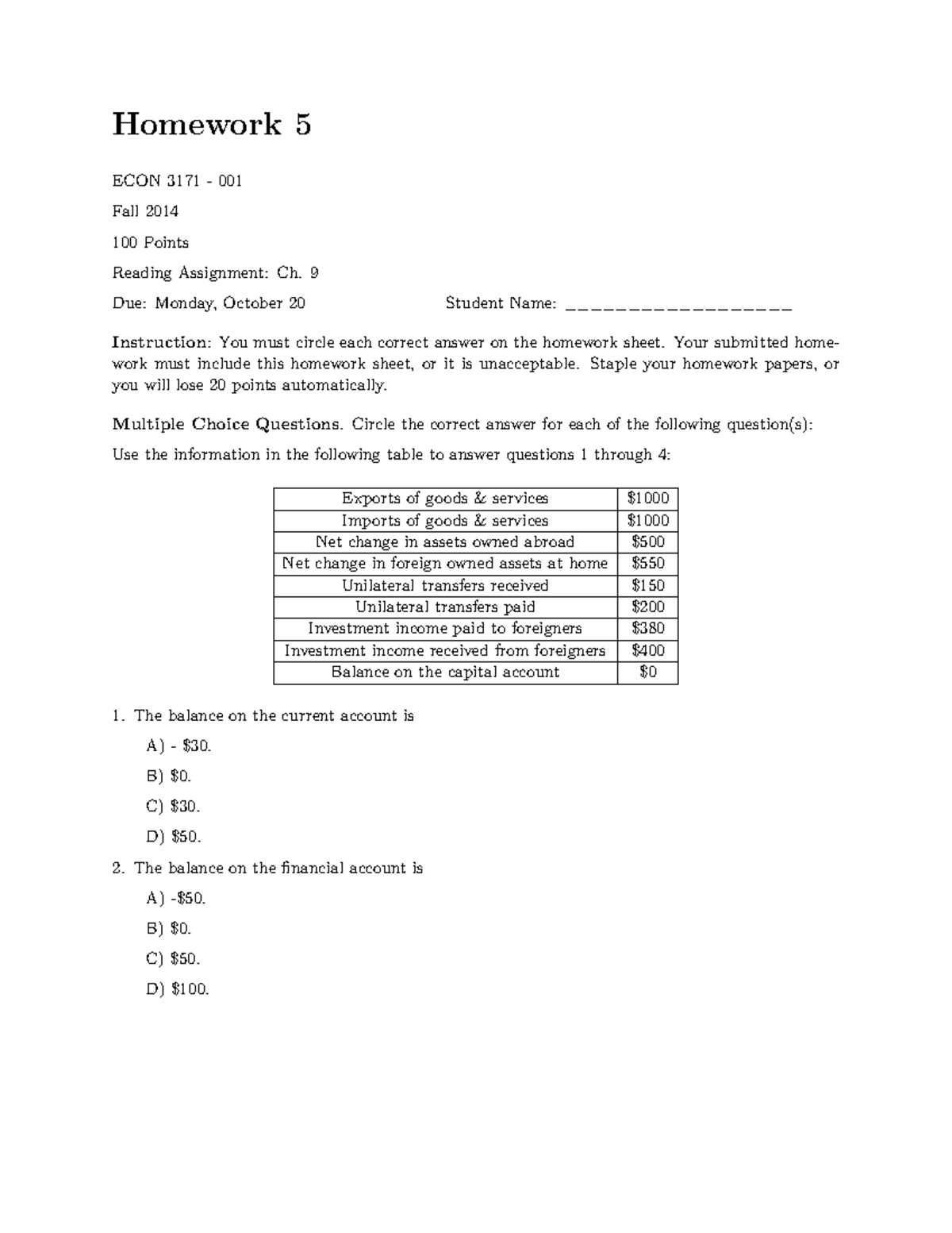 Hw5 ECON3171 Fall2014 - Homework 5 ECON 3171 - 001 Fall 2014 100 Points ...