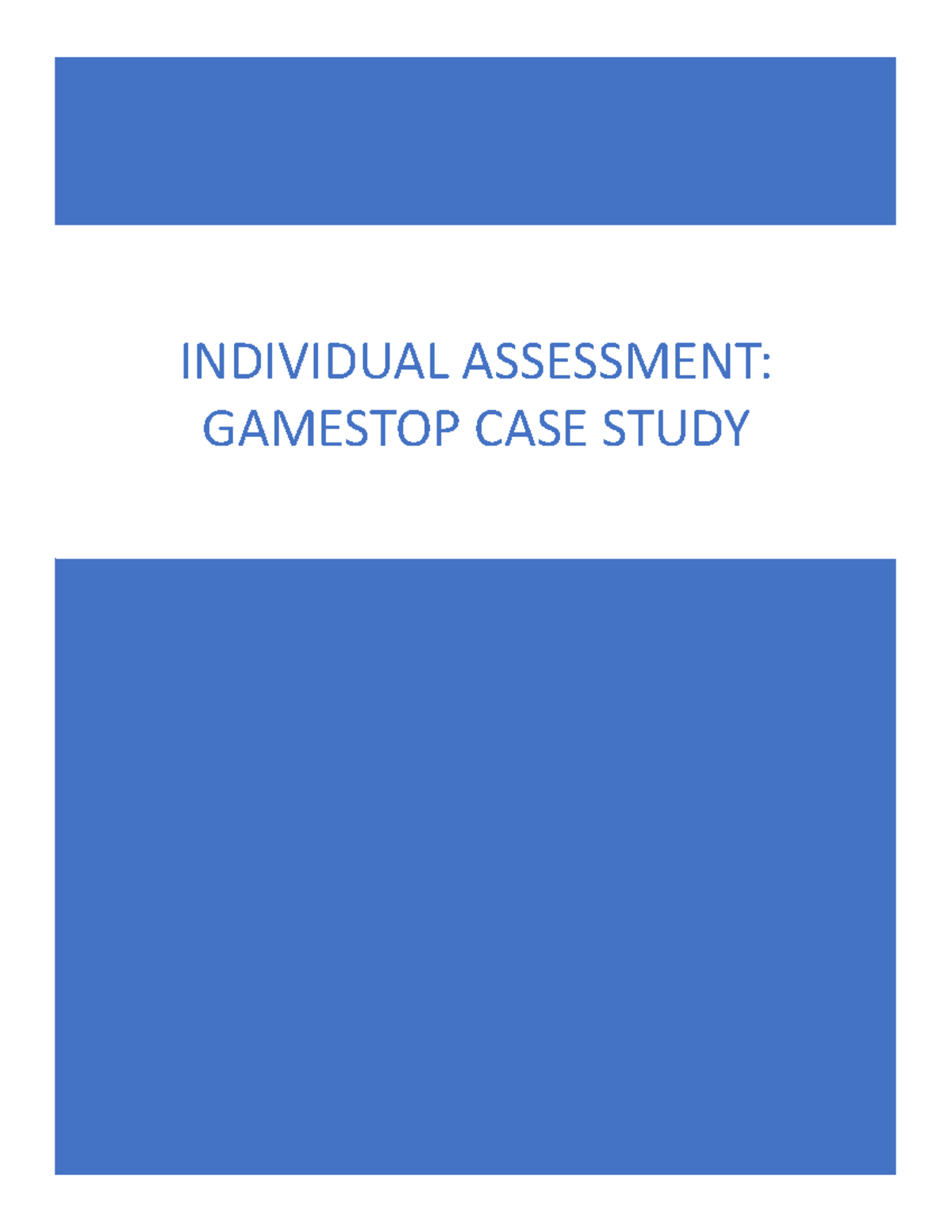 Strategic Marketing Case Study - INDIVIDUAL ASSESSMENT: GAMESTOP CASE ...