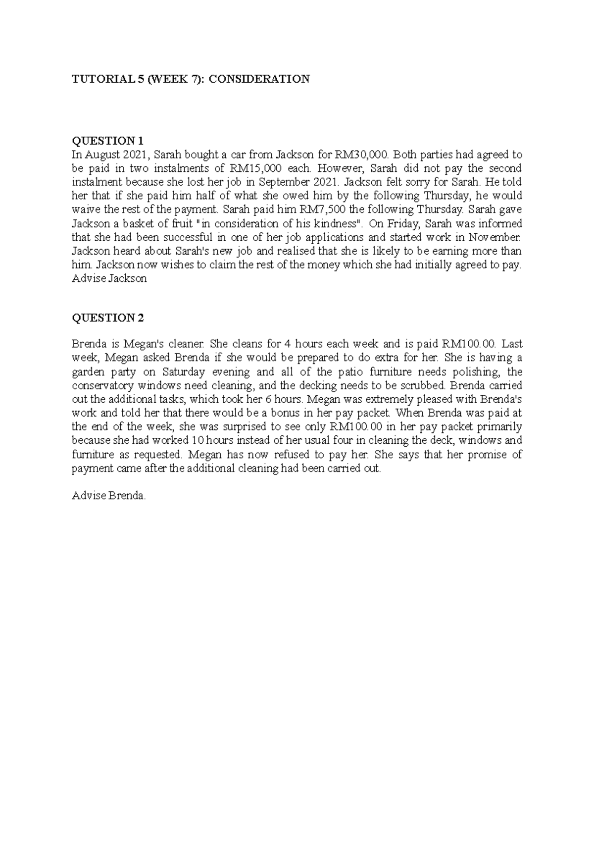 Tutorial 5 (Week 7) - TUTORIAL 5 (WEEK 7): CONSIDERATION QUESTION 1 In ...