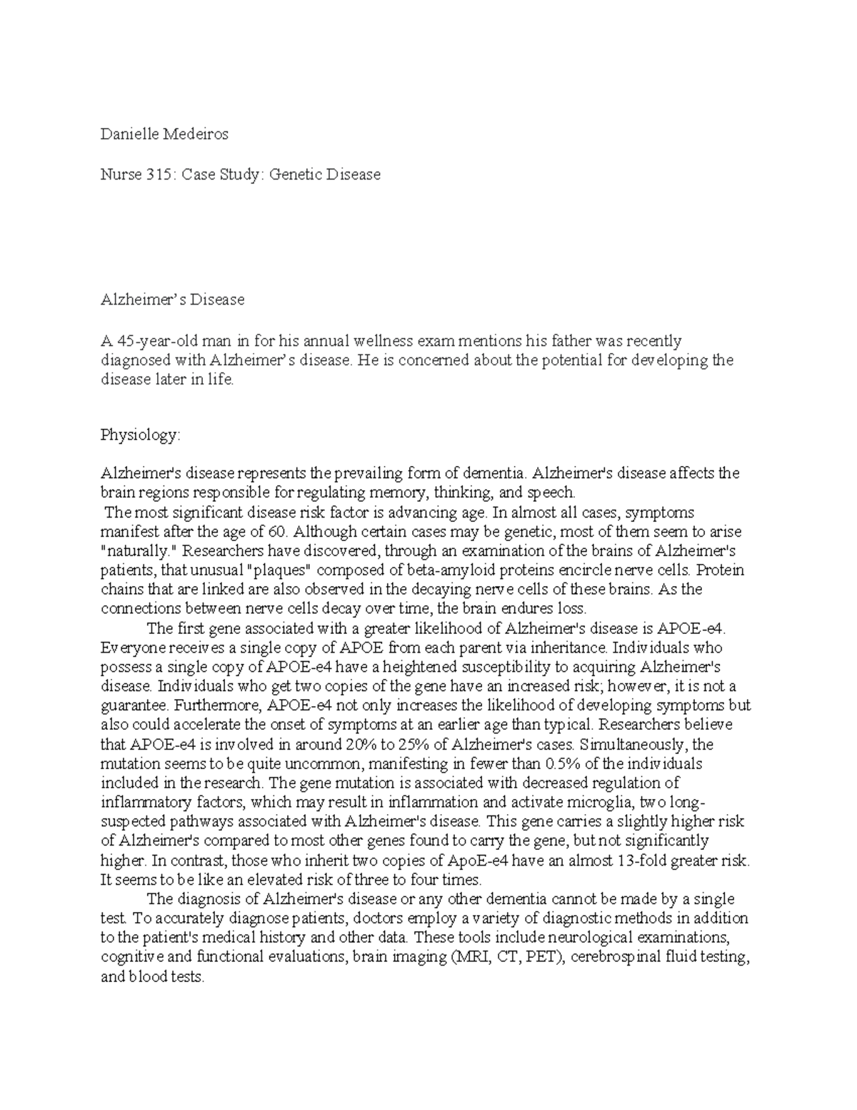 Case study homework 2 - Danielle Medeiros Nurse 315: Case Study ...