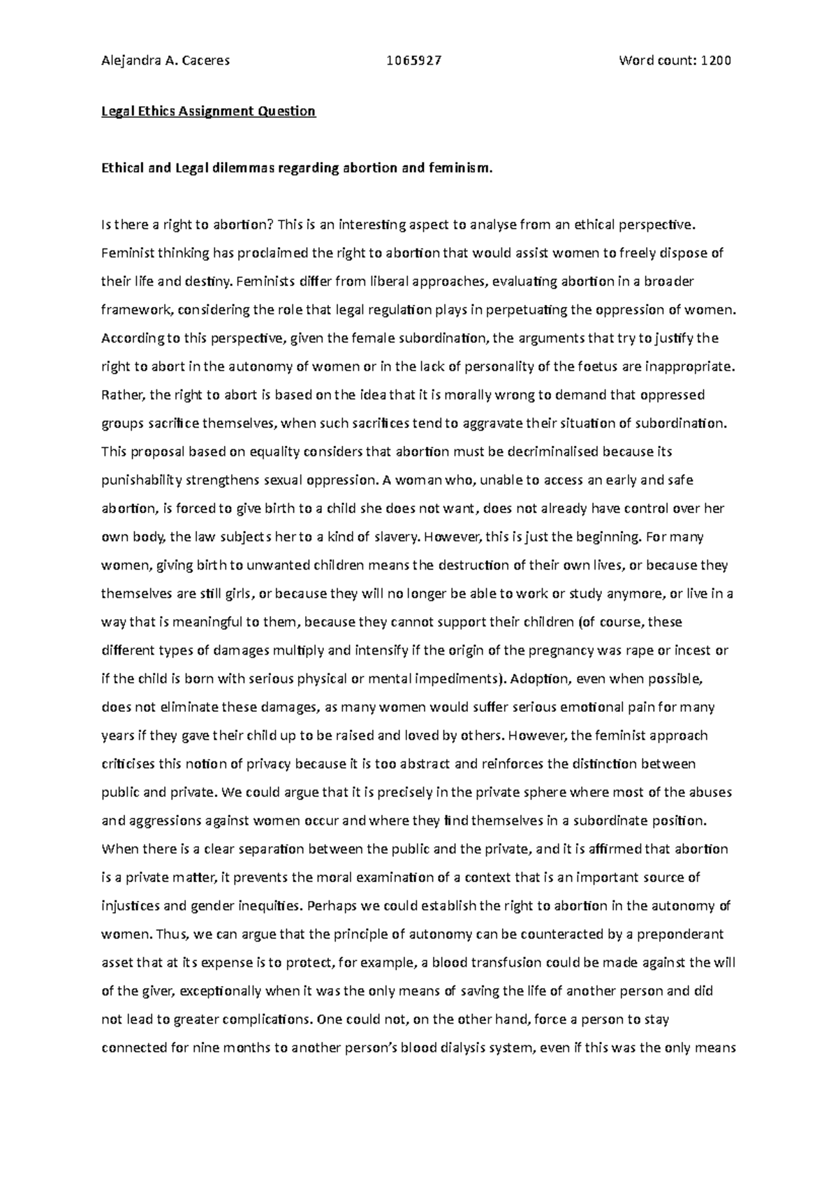 Legal Ethics Assignment Alvarez, A Alejandra A. Caceres 1065927 Word count 120 0 Legal Ethics