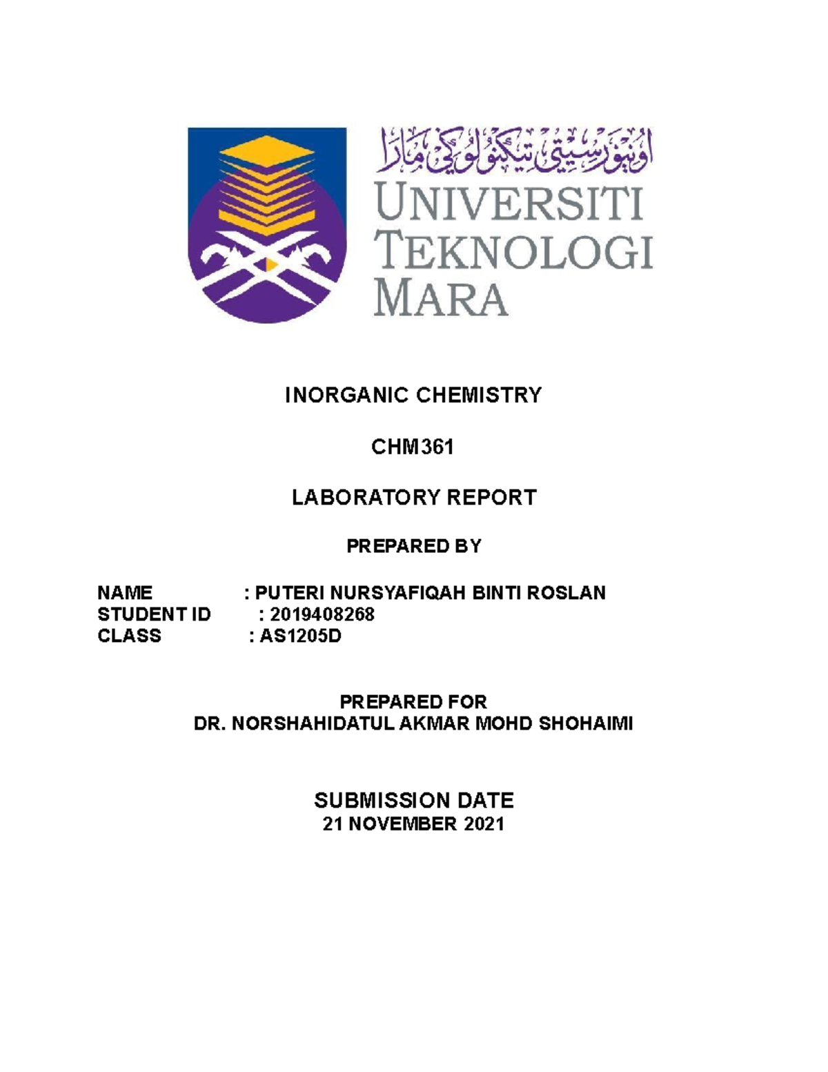 Laboratory Report Experiment 2 and 3 CHEMISTRY CHM LABORATORY REPORT PREPARED BY