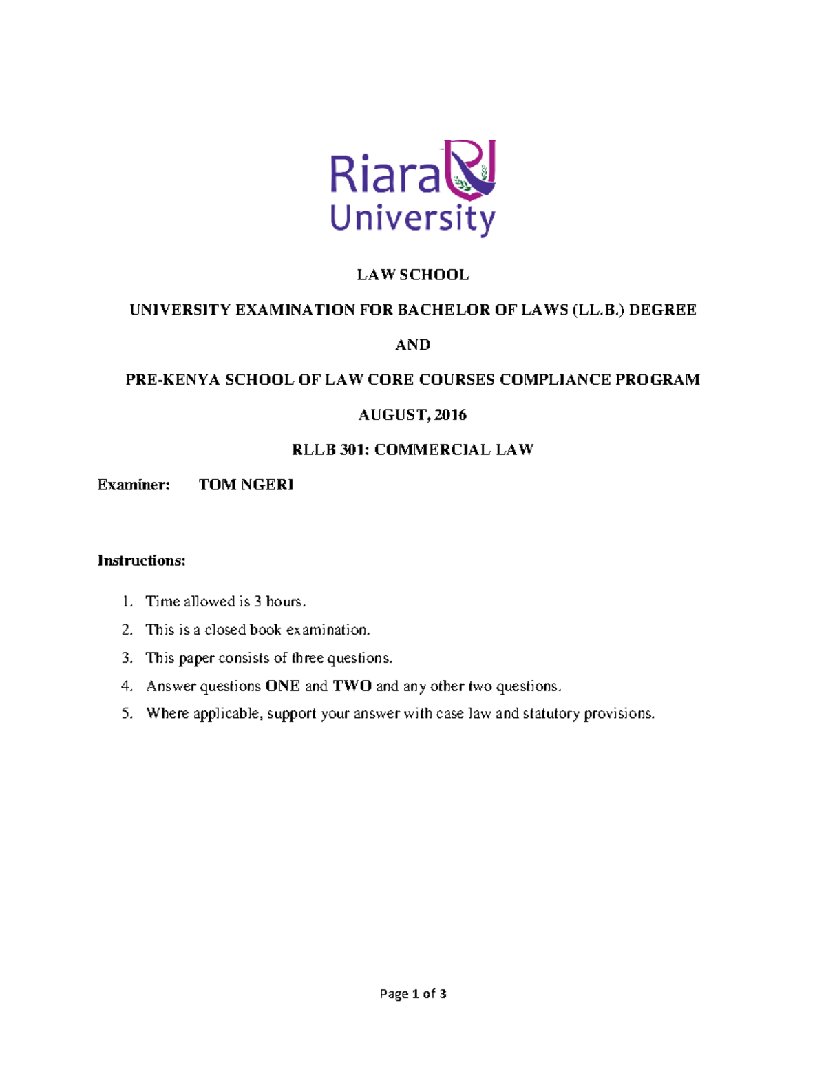 R LLB 301- Commercial LAW August 2016 - Page 1 of 3 LAW SCHOOL ...