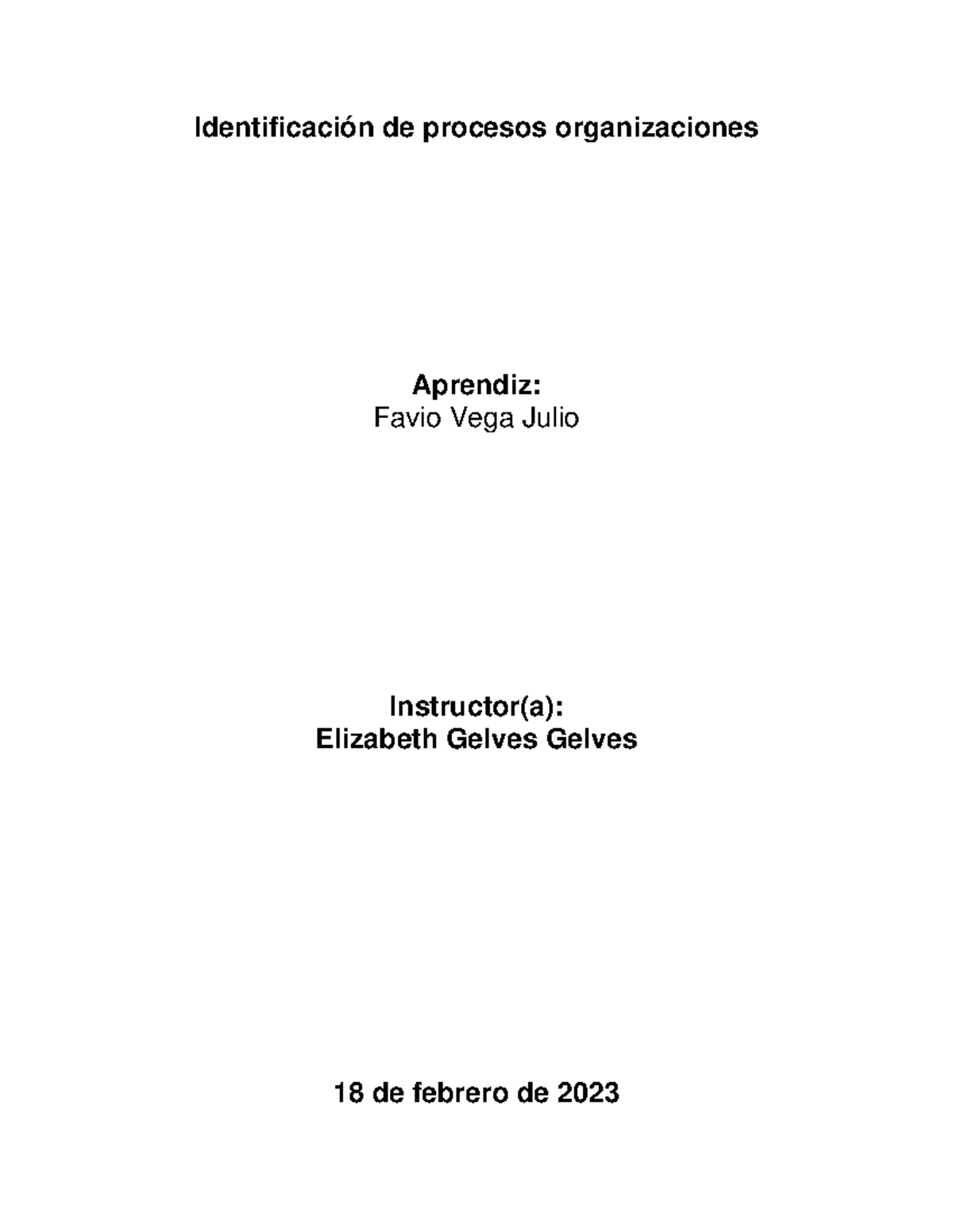 Identificación de procesos organizaciones Identificación de procesos
