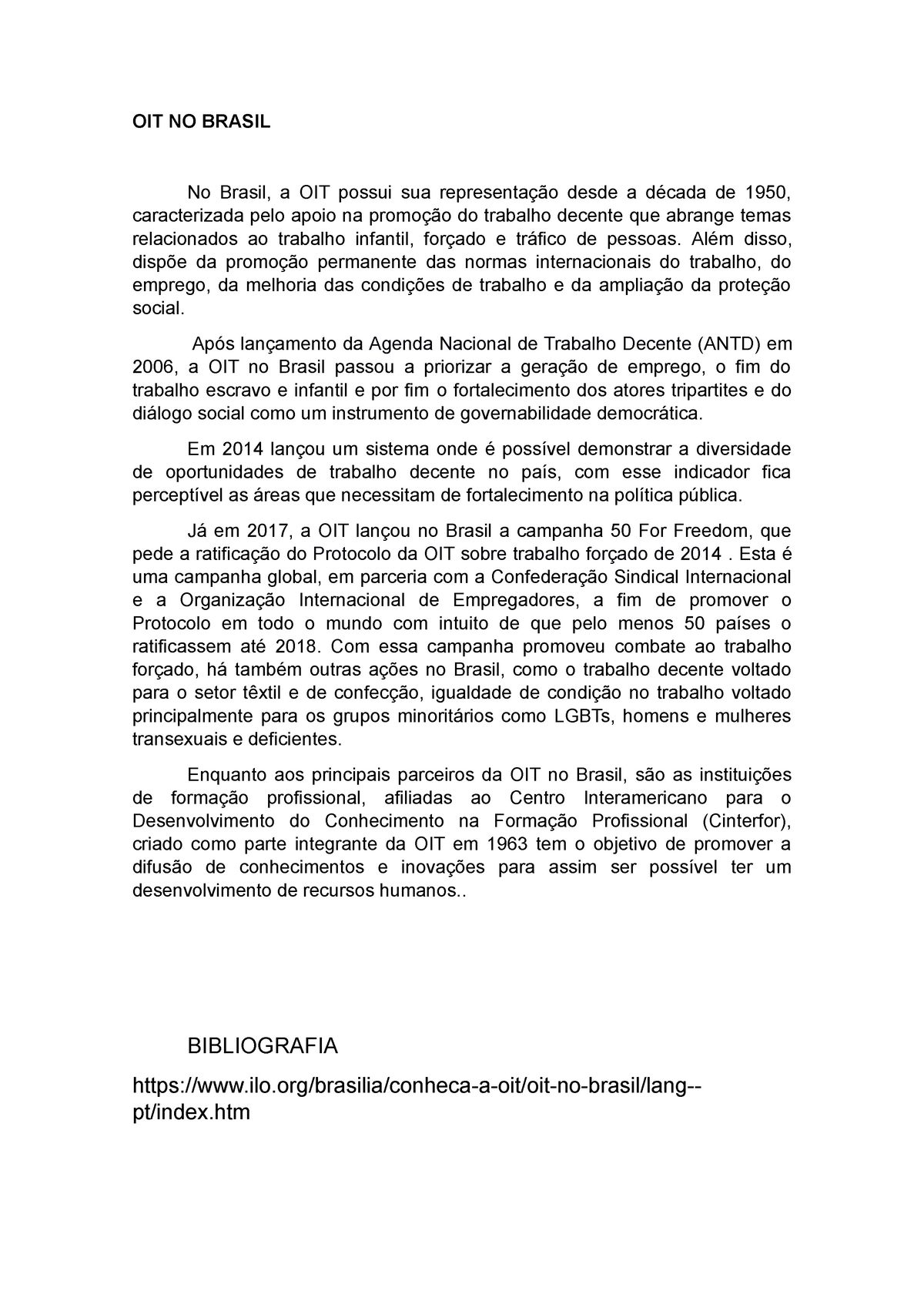 Oit No Brasil Oit No Brasil No Brasil A Oit Possui Sua Representação Desde A Década De 1950 8696