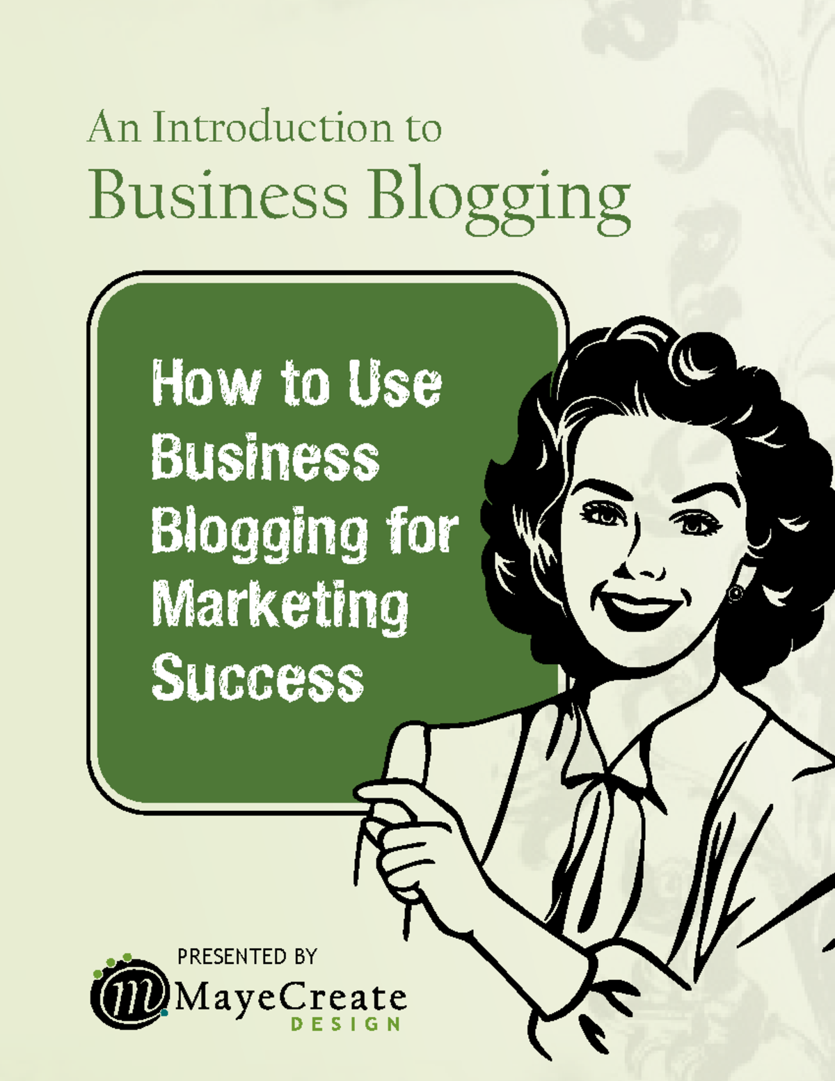 Intro To Business Blogging - An Introduction To Business Blogging ...