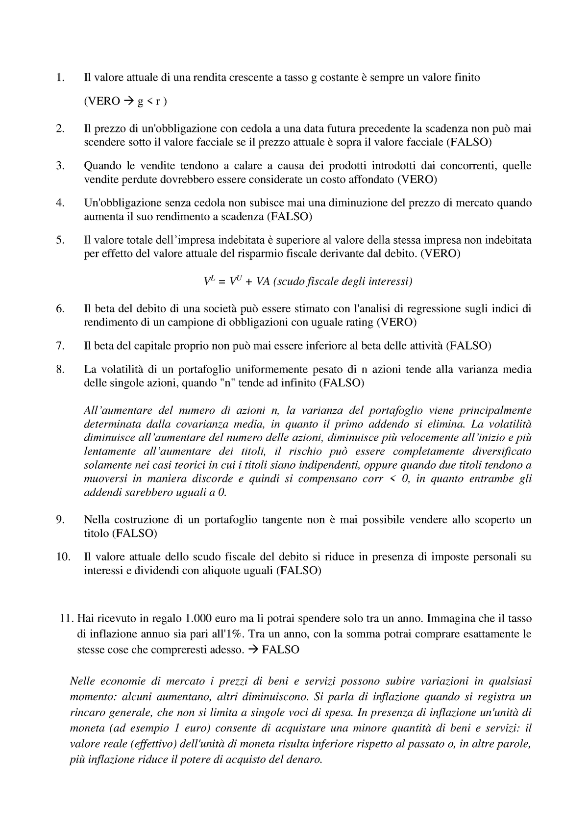 Domande Vero O Falso Finanza Aziendale Il Valore Attuale Di Una Rendita Crescente A Tasso G