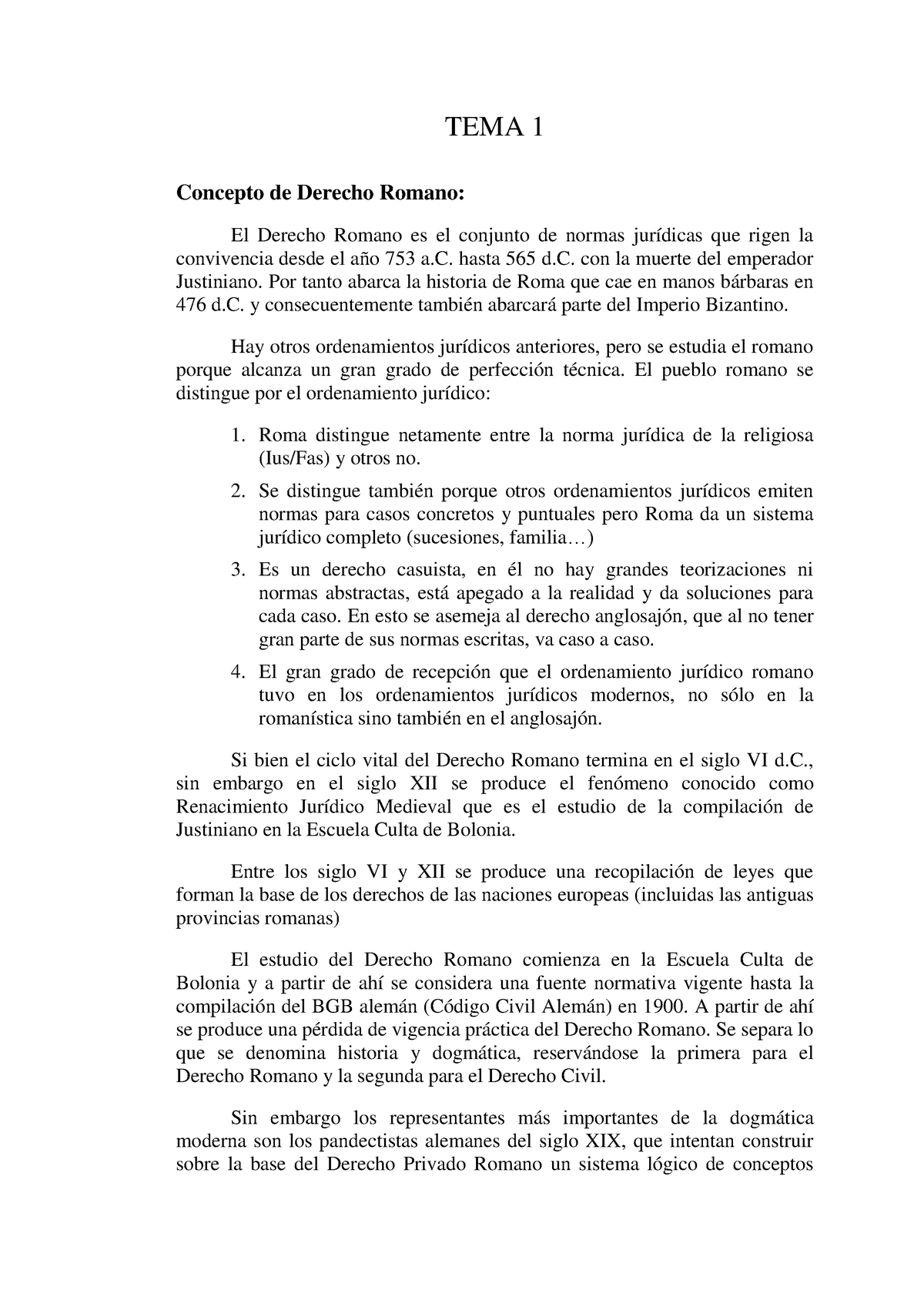 Romano, Apuntes - Bujan - TEMA 1 Concepto De Derecho Romano: El Derecho ...