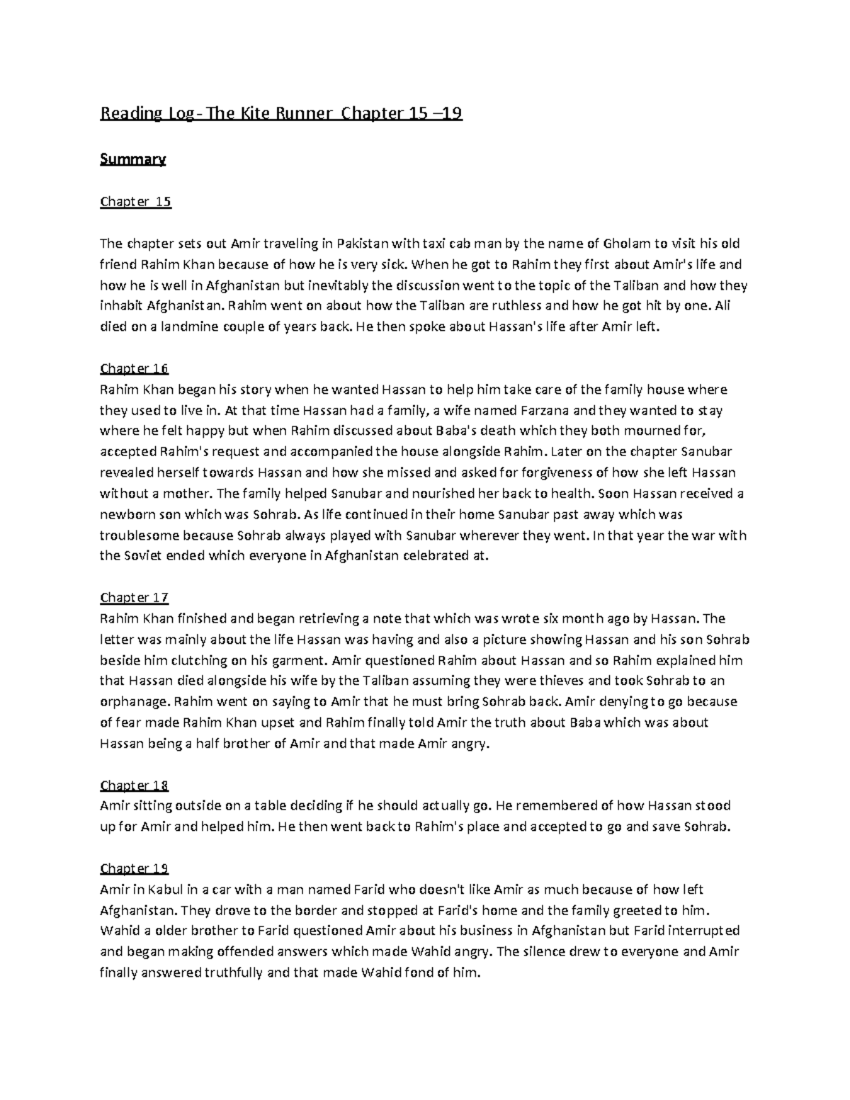 The Kite Runner When he got to Rahim they first about Amir's life and