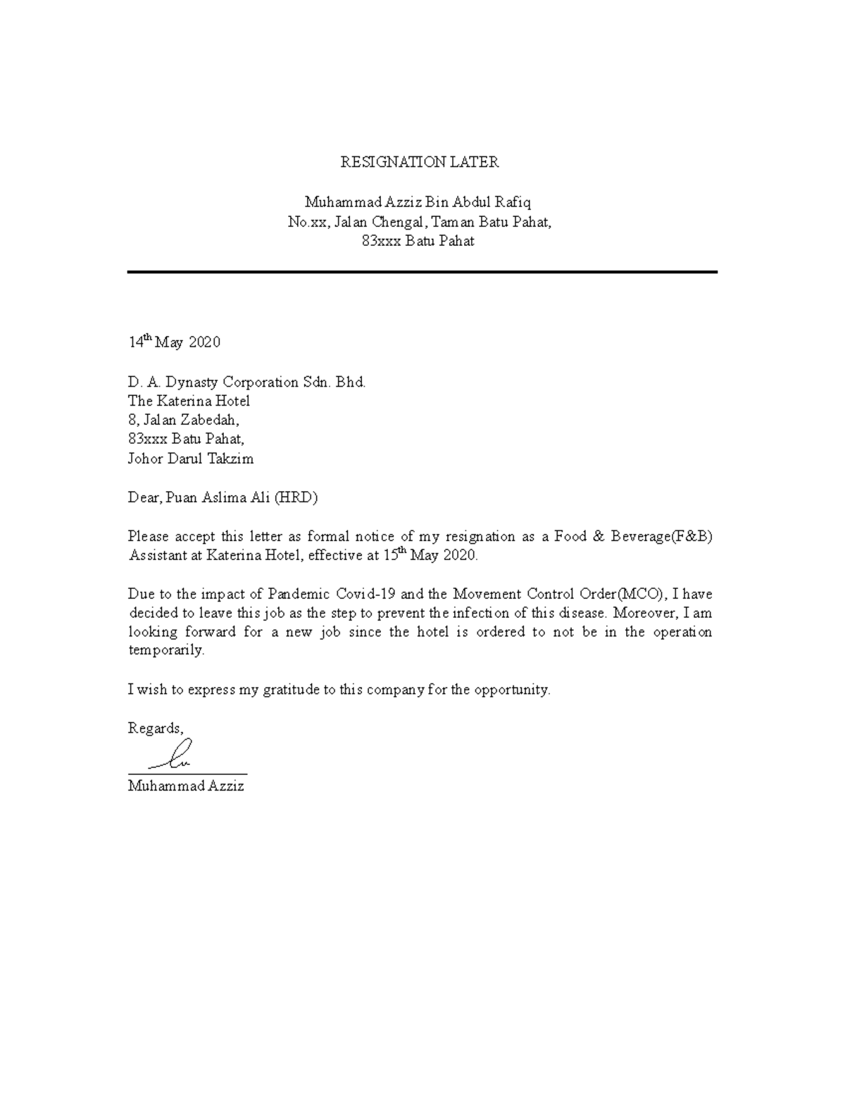 Example Simple English Resign Letter RESIGNATION LATER Muhammad Azziz