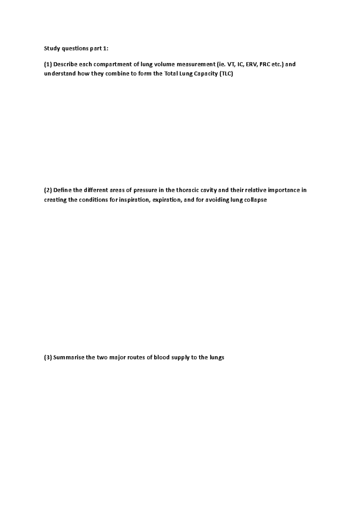 Respiratory study questions - Study questions part 1: (1) Describe each ...