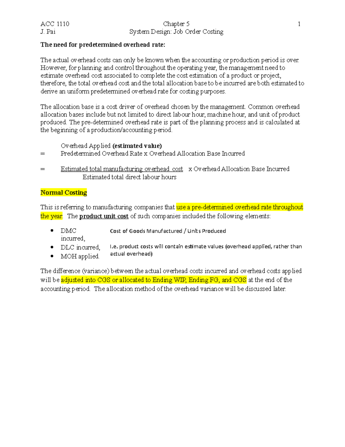 Ch 05 Notes - ACC J. Pai Chapter 5 System Design: Job Order Costing 1 ...