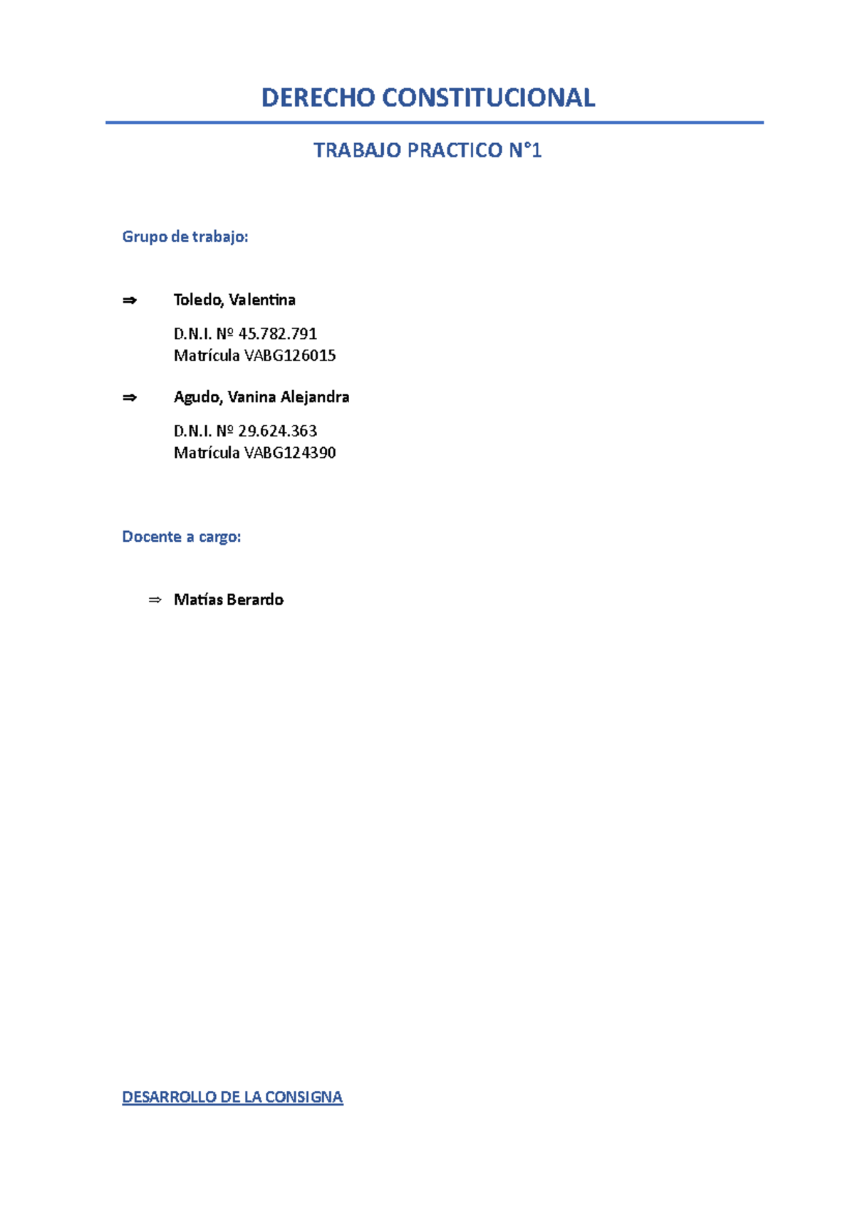 Trabajo Práctico Nº1 - Constitucional - DERECHO CONSTITUCIONAL TRABAJO ...