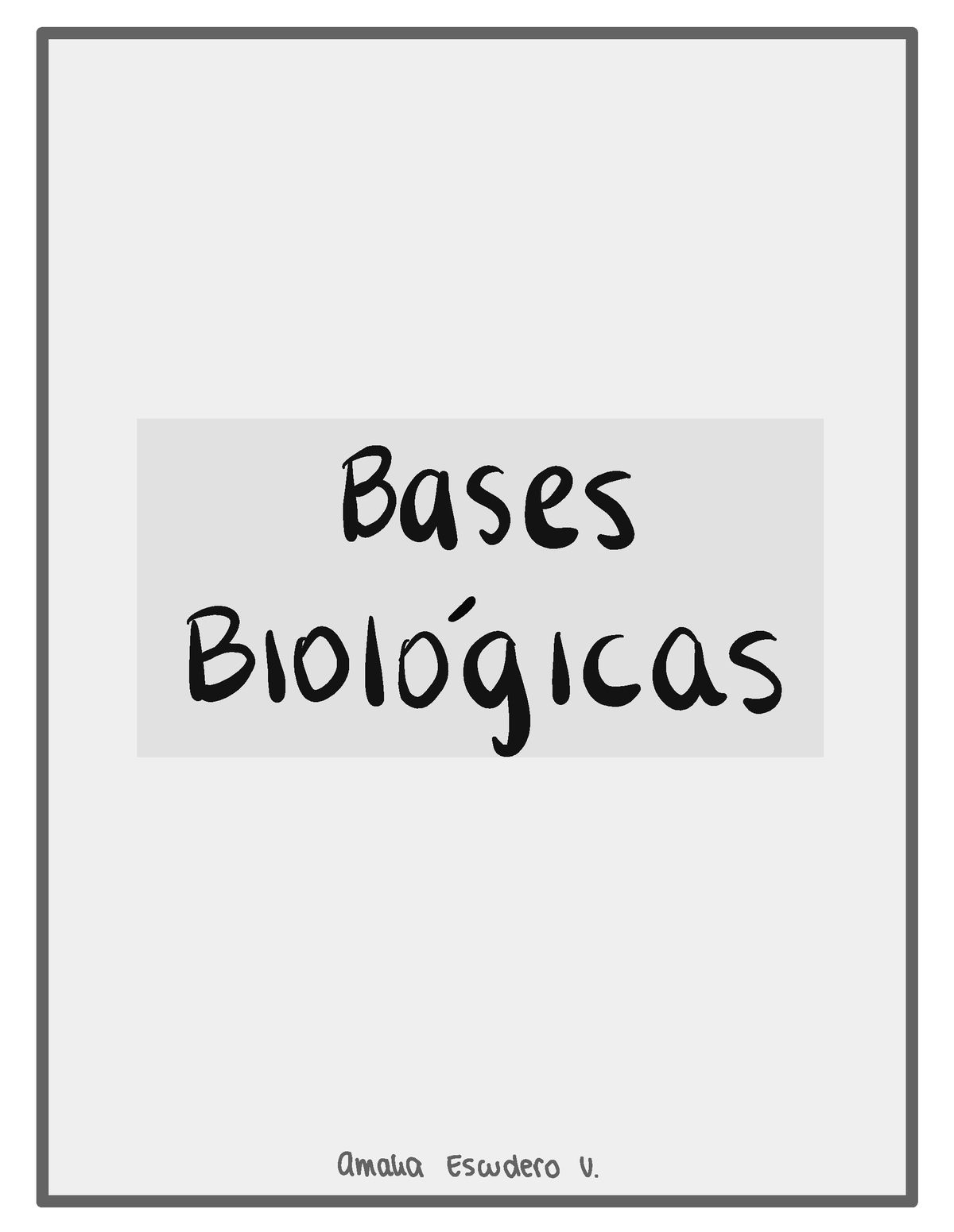 Examen Bases B - Bases Biológicas Omaha Escudero U . Diversidad Celular ...