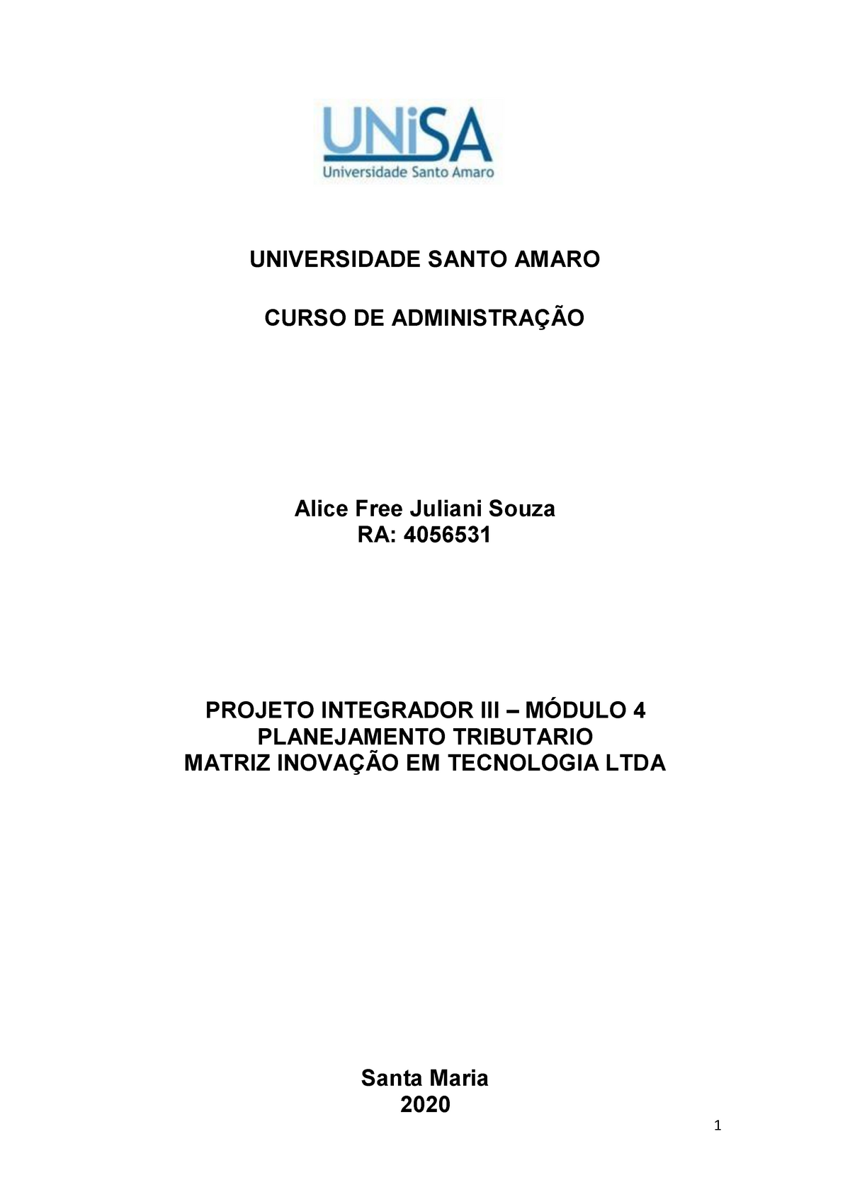 Projeto Integrador III - Alice FREE Juliani Souza - UNIVERSIDADE SANTO ...