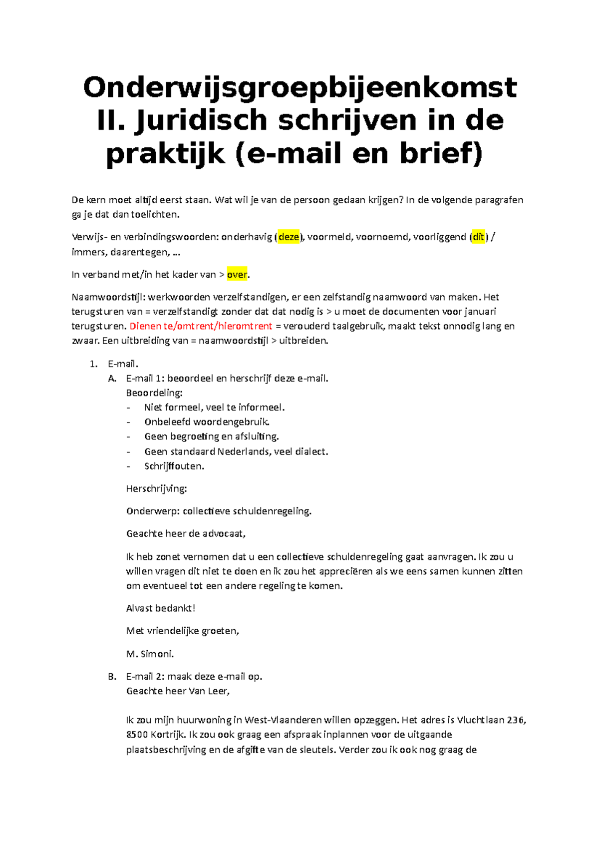 Onderwijsgroepbijeenkomst II - Juridisch Schrijven In De Praktijk (e ...