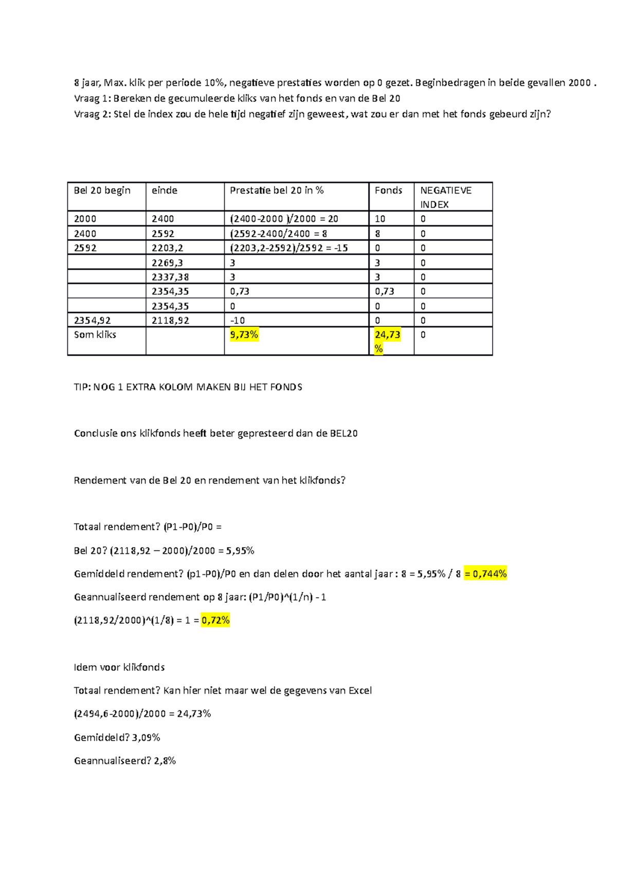 Oefening les klikfonds ingevuld - 8 jaar, Max. klik per periode 10% ...