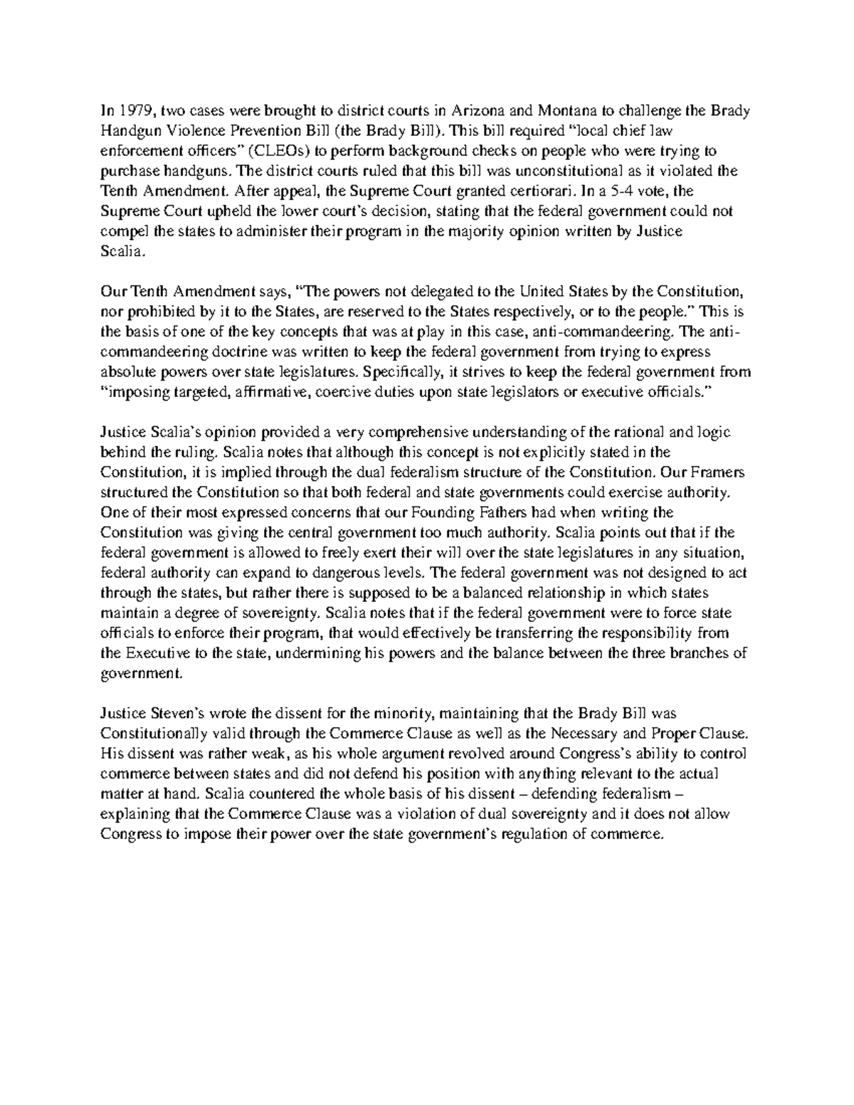 Printz Vs United States In 1979, two cases were brought