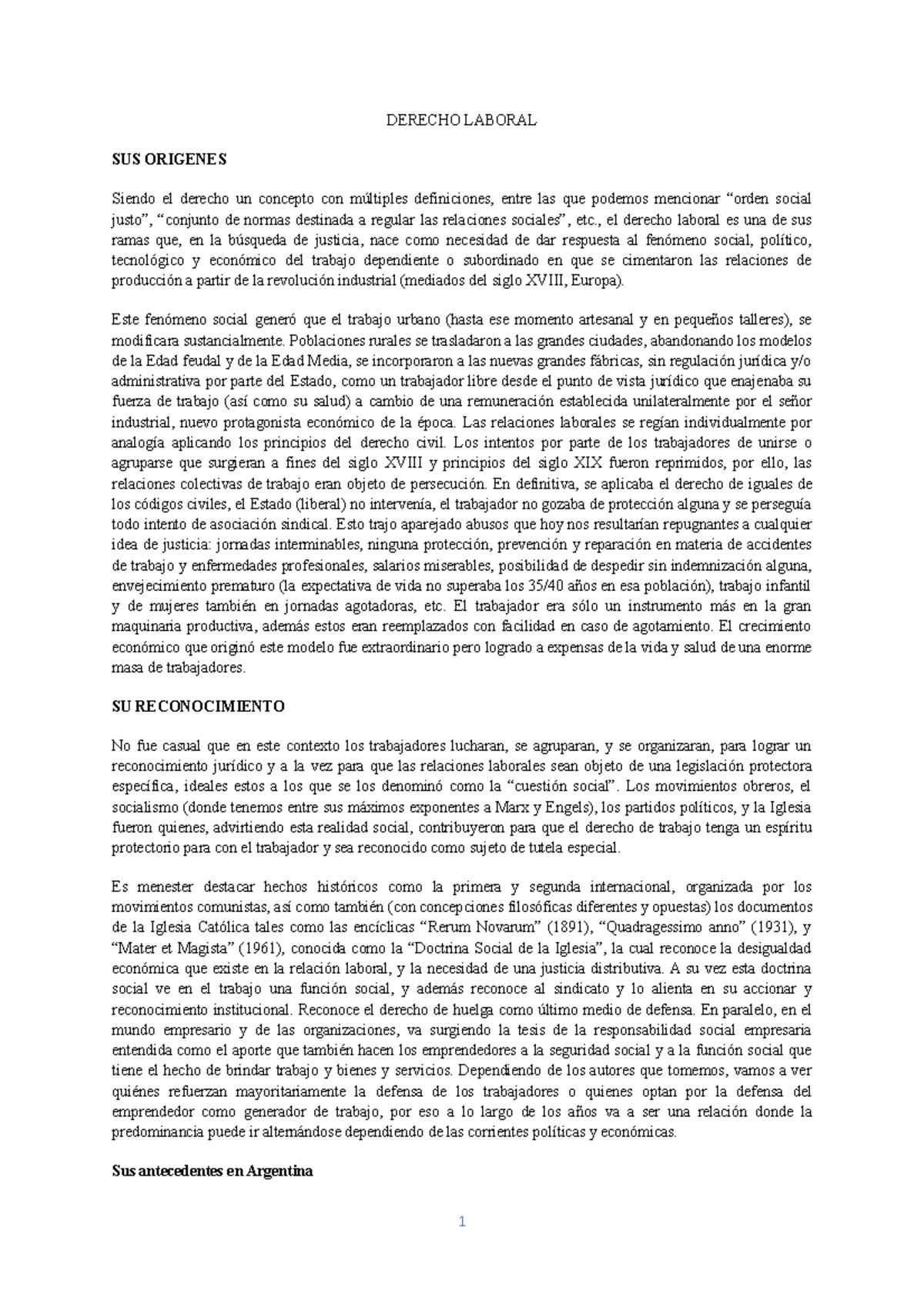 1ER Parcial Laboral - Resumen - DERECHO LABORAL SUS ORIGENES Siendo El ...