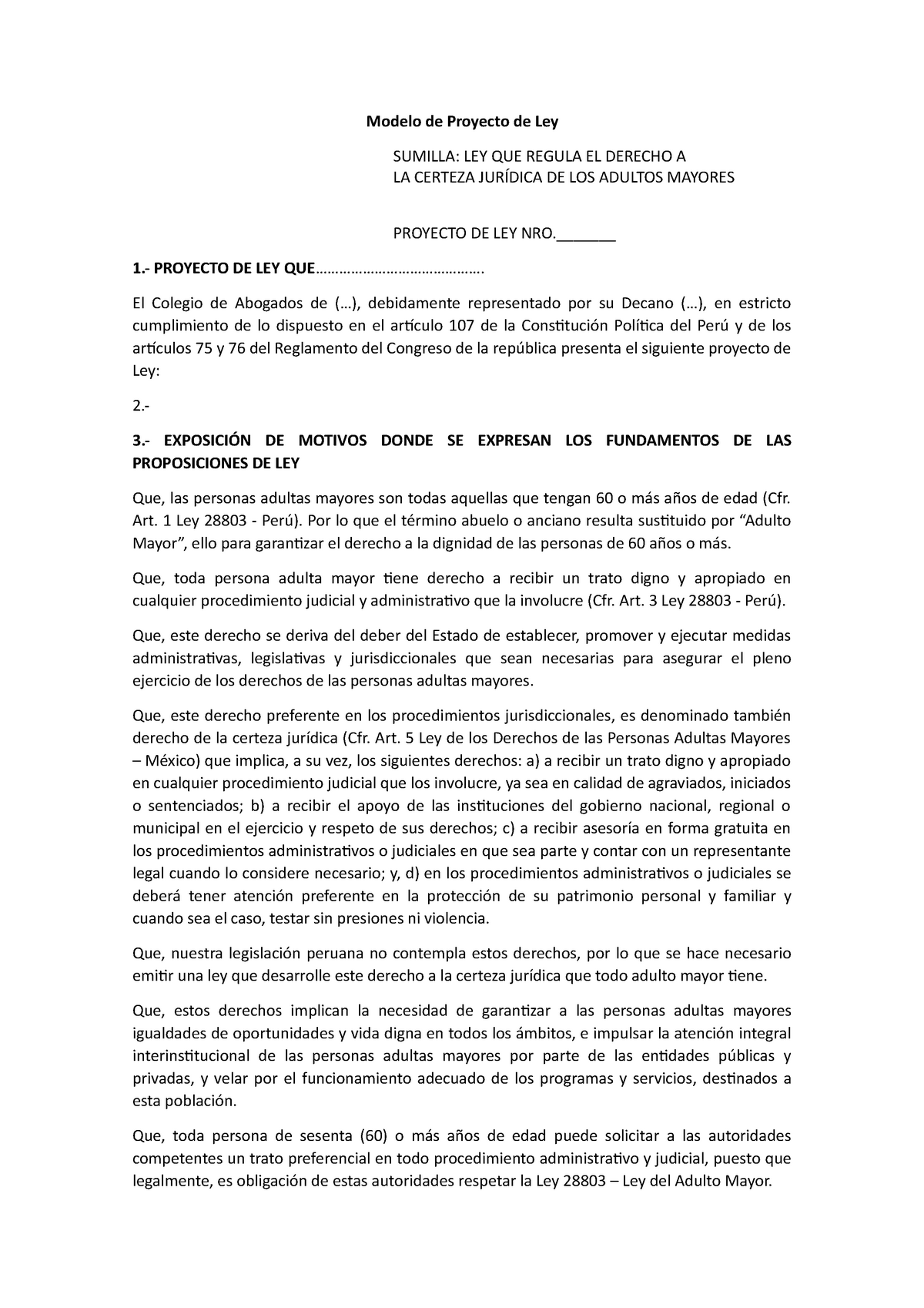 Proyecto de Ley - Apuntes 4-8 - Modelo de Proyecto de Ley SUMILLA: LEY QUE  REGULA EL DERECHO A LA - Studocu