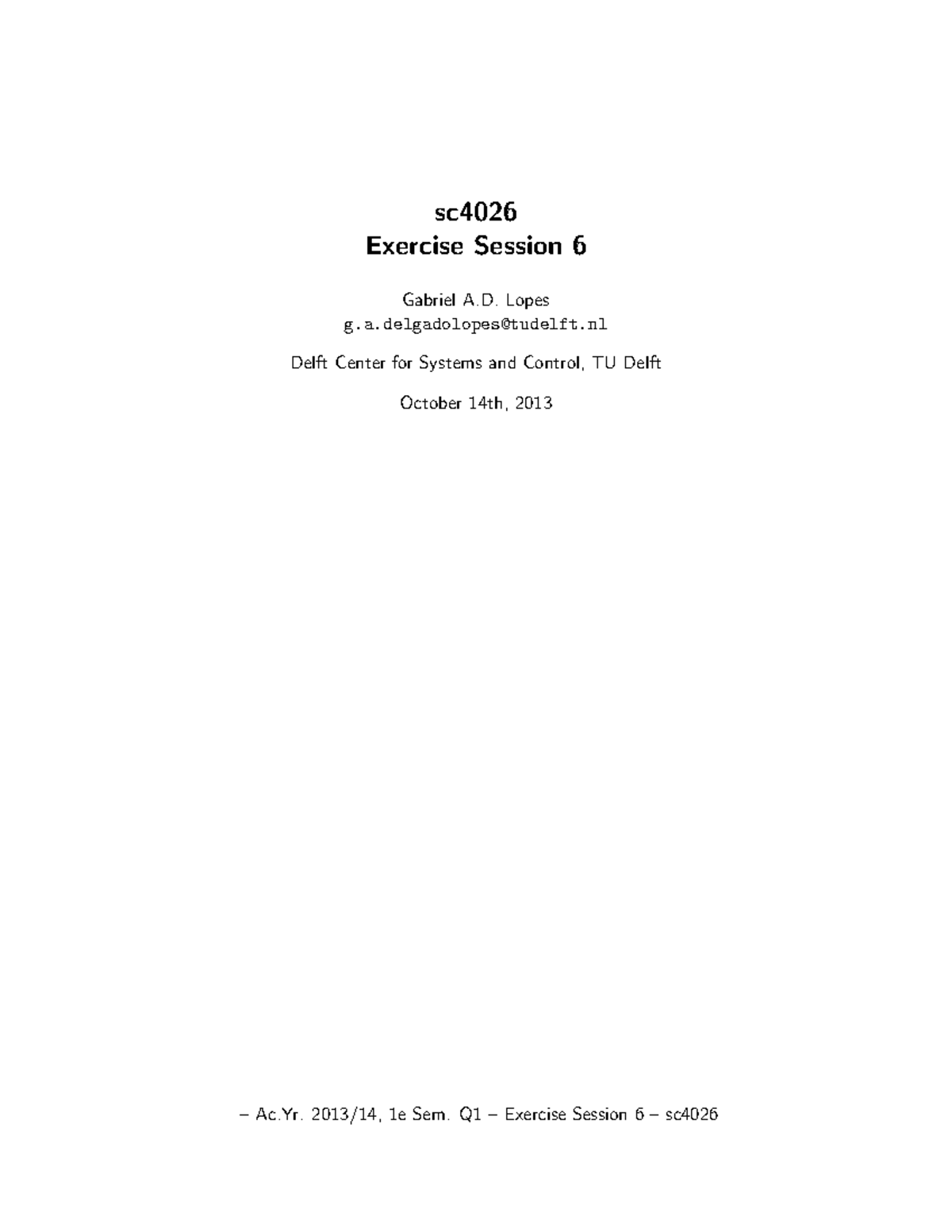 Compulsory declarations, exercise 6 answers sc Exercise Session 6