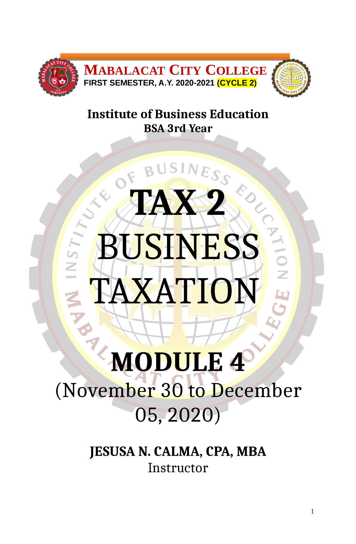 Business Taxation Tax 2 Module 4 Printed - MABALACAT CITY COLLEGE FIRST ...