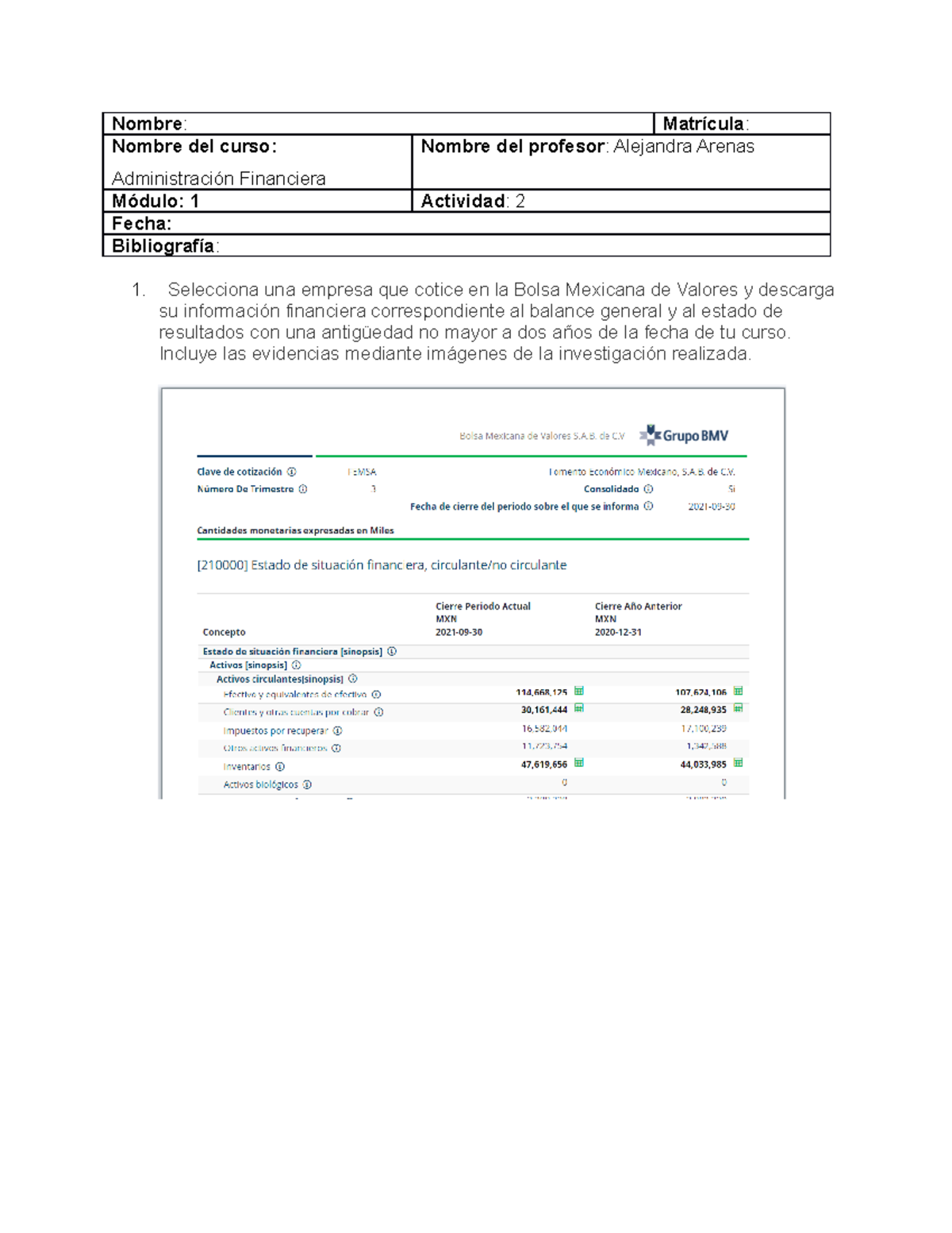 Actividad 2 administracion financiera - Nombre : Matrícula : Nombre del ...