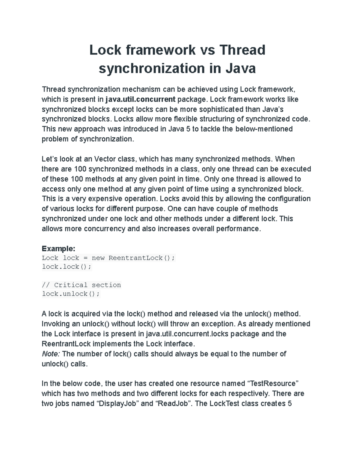 Lock framework vs Thread synchronization in Java Lock framework vs