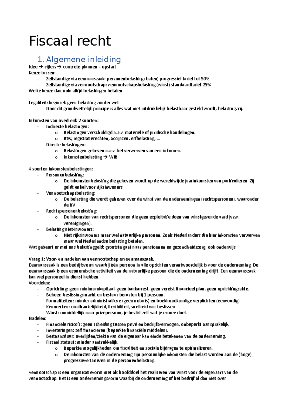 Fiscaal Recht Samenvatting - Fiscaal Recht 1. Algemene Inleiding Idee ...