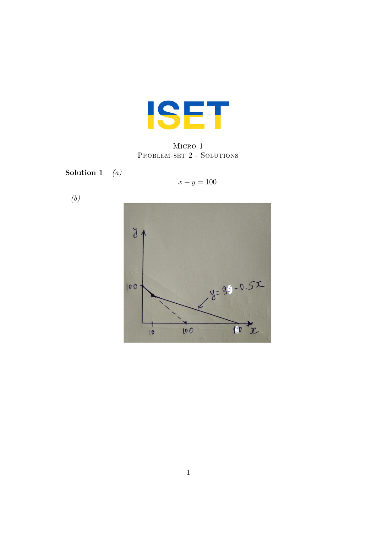 Problem-set 2 - Solutions - Micro 1 Problem-set 2 - Solutions Solution ...