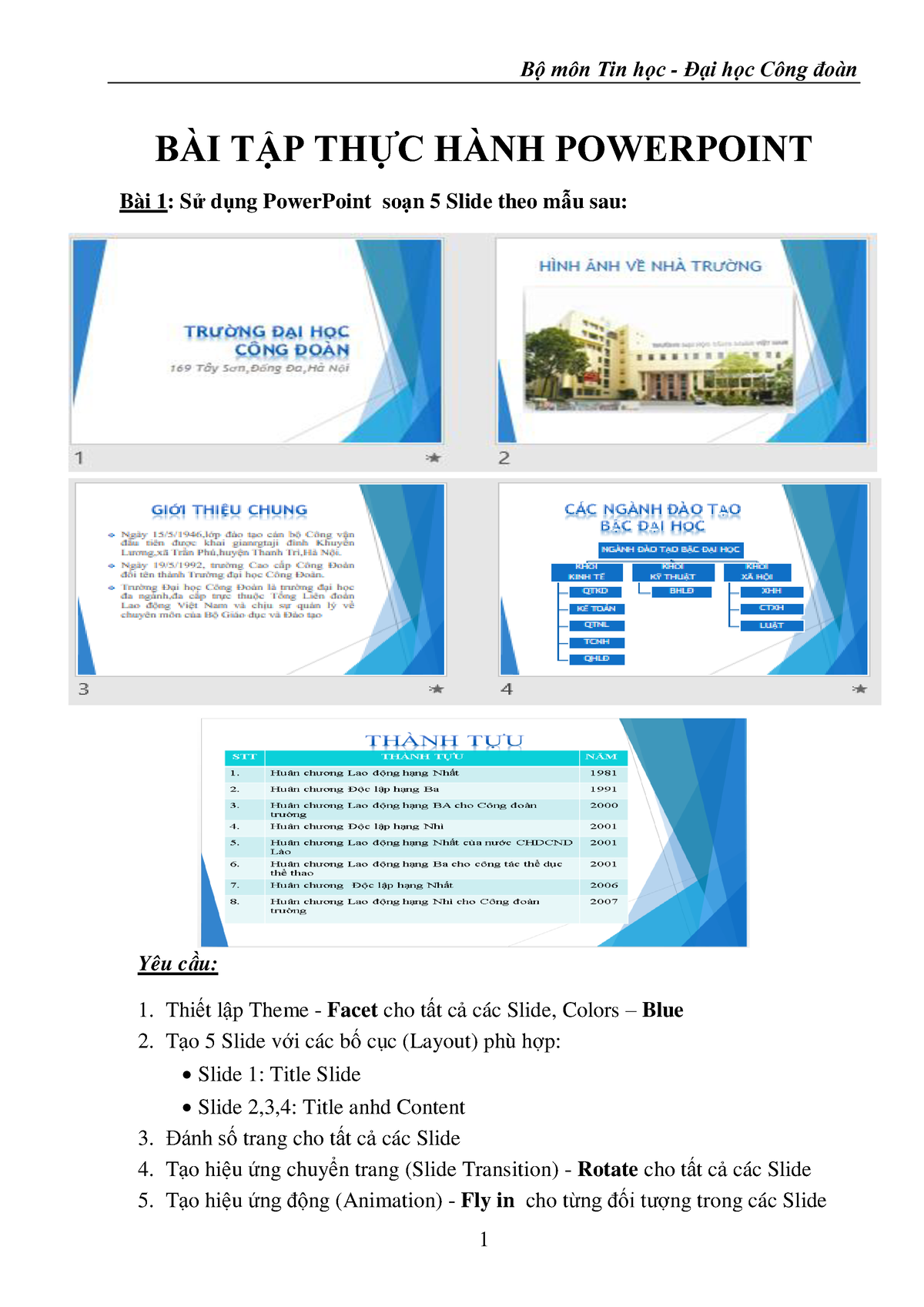 BÀI-TẬP-THỰC-HÀNH- Powerpoint - BÀI TẬP THỰC HÀNH POWERPOINT Bài 1: Sử dụng PowerPoint soạn 5 Slide - StuDocu