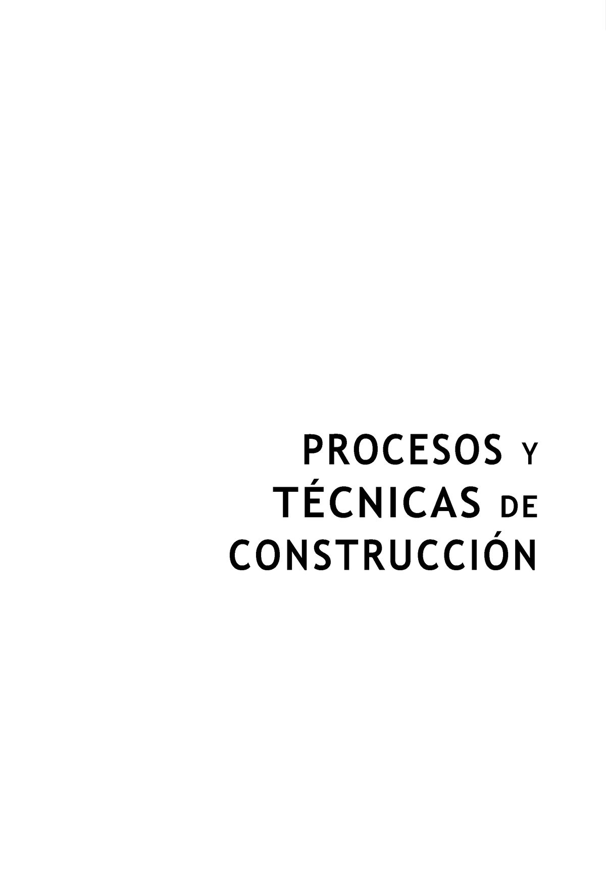 Tarea Admin Y Mant Obra Procesos Y TÉcnicas De ConstrucciÓn La Industria De La Construcción 5180