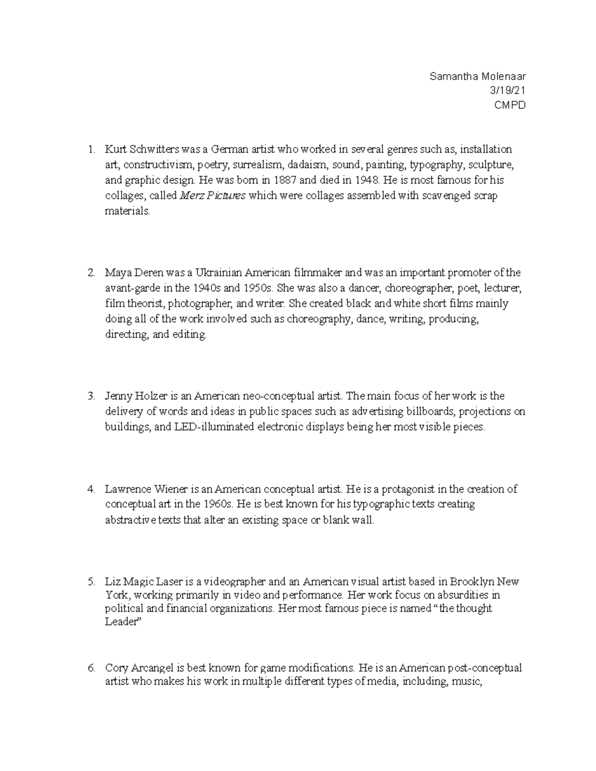 Review paper CMPD - Samantha Molenaar3/19/21CMPD Kurt Schwitters was a