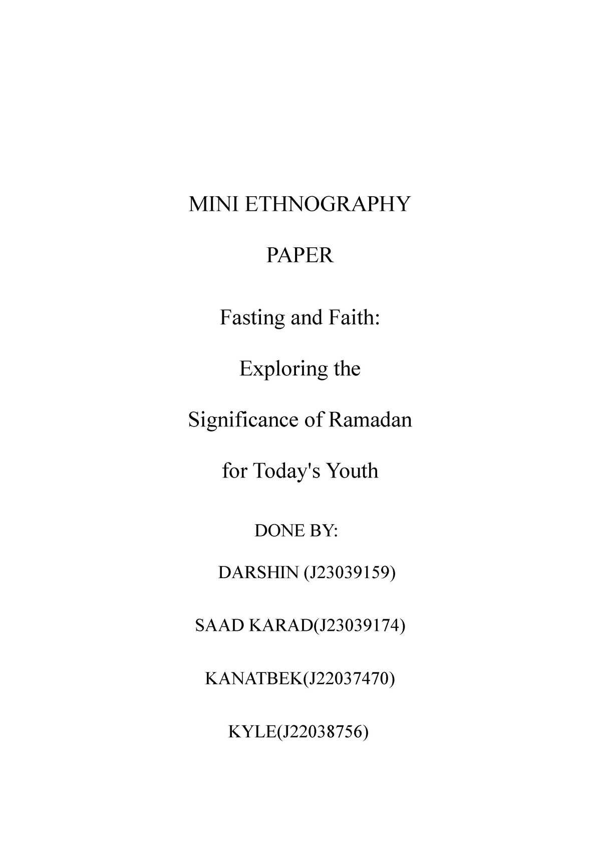 Mini Ethnography Paper - Mini Ethnography Paper Fasting And Faith 