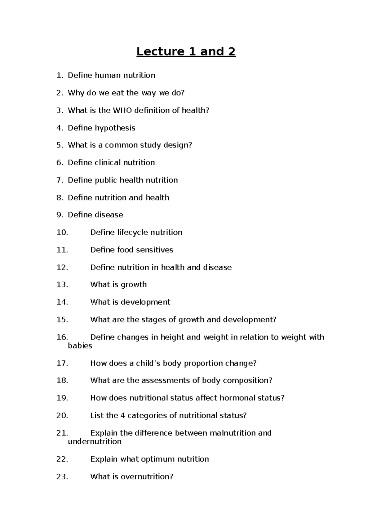 Lecture 1 and 2 - Revision notes - Lecture 1 and 2 Define human ...