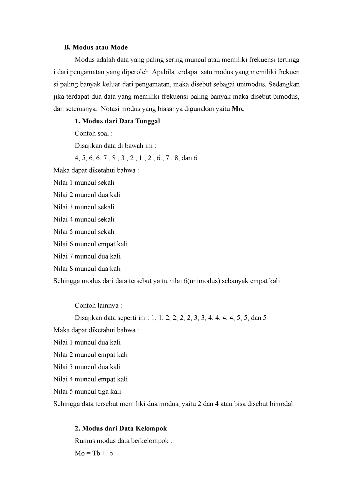 Modus Median - B. Modus Atau Mode Modus Adalah Data Yang Paling Sering Muncul Atau Memiliki ...