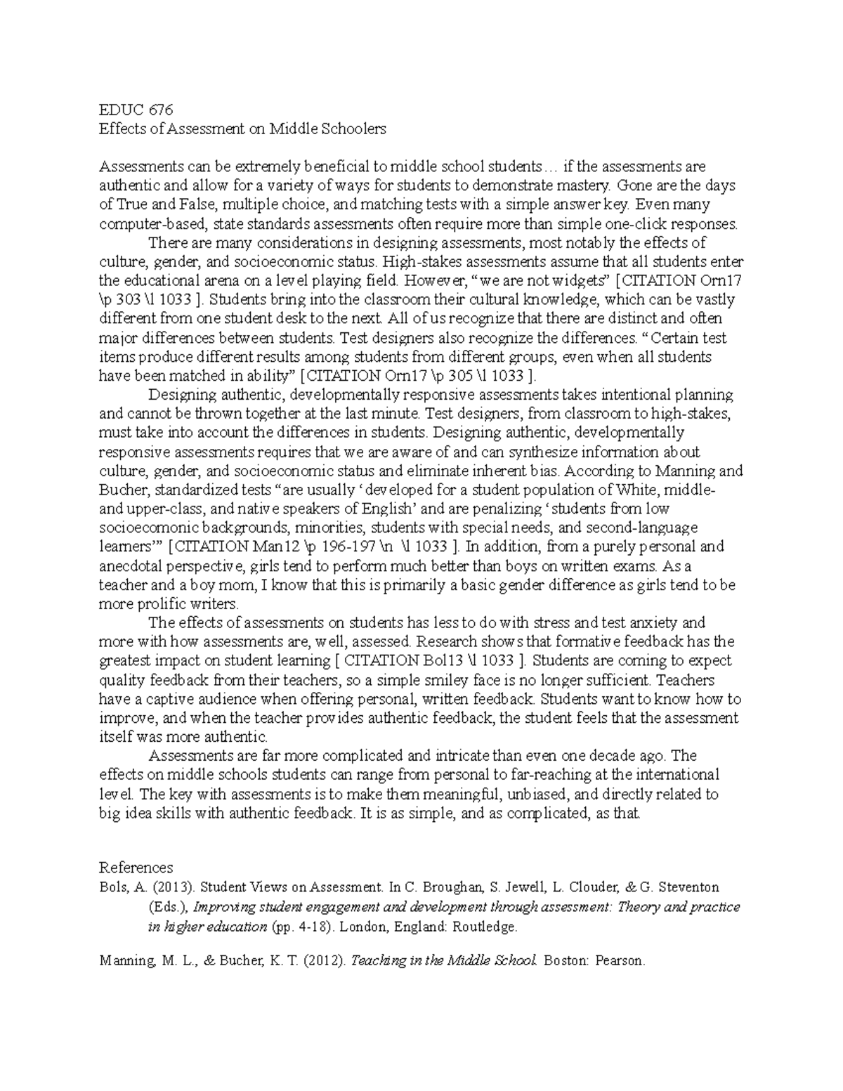 Effects Of Assessment On Middle Schoolers - Educ 676 Effects Of 