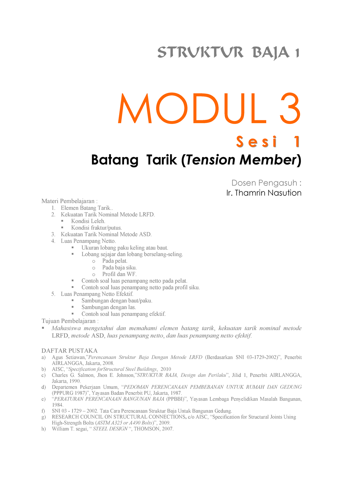 Modul 3 Sesi 1 Batang Tarikpdf - STRUKTUR BAJA 1 MODUL 3 SSSeeesss Iii ...