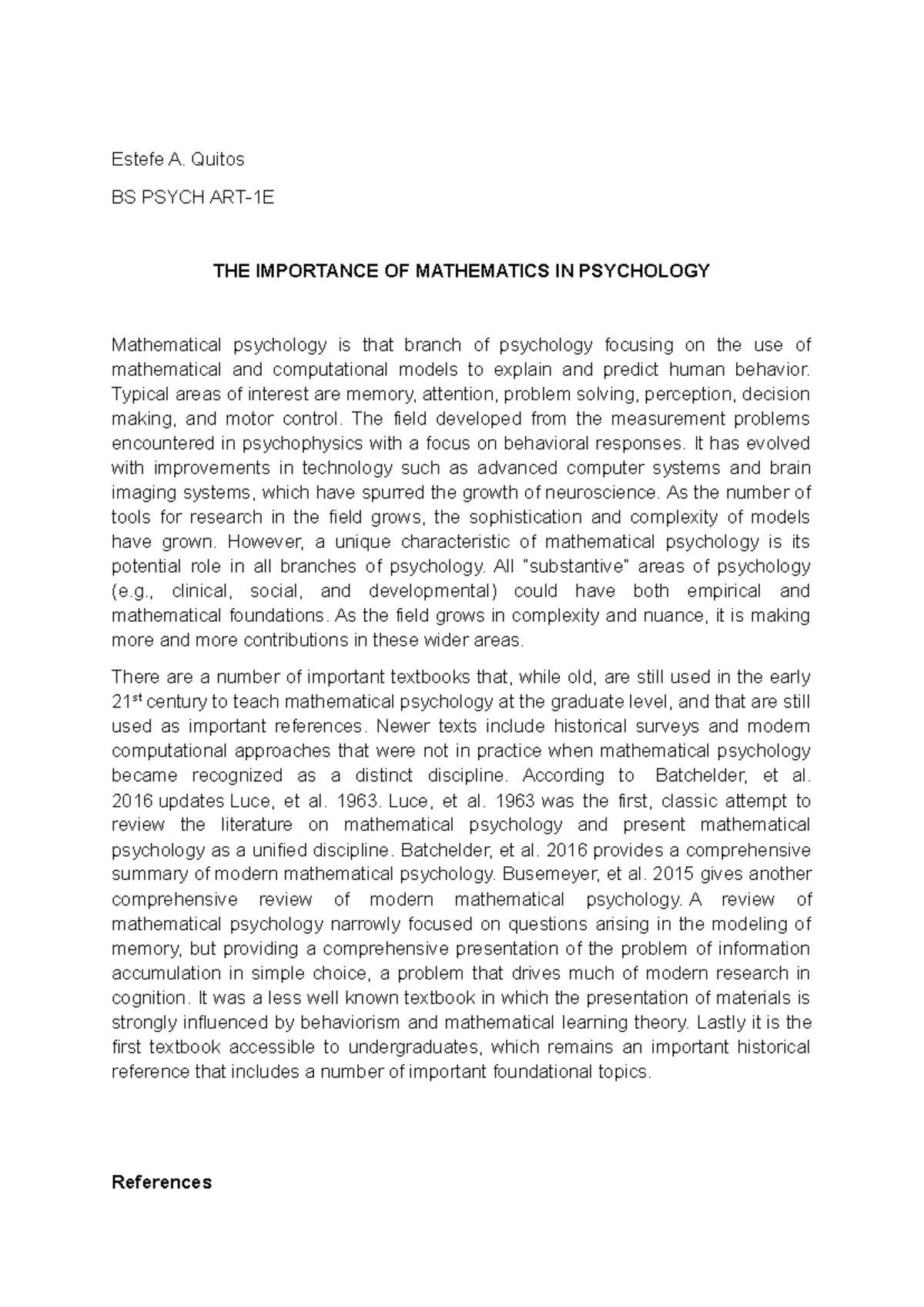 Psychology related to math - Estefe A. Quitos BS PSYCH ART-1E THE ...