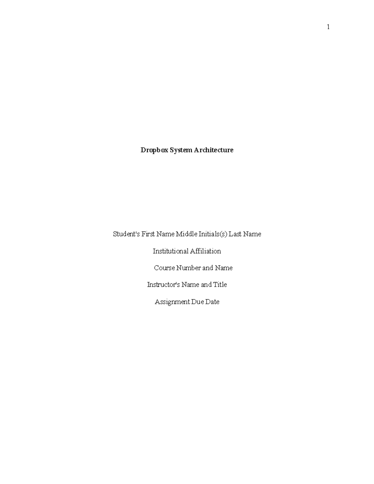 Dropbox System Architectur 1-2 - Dropbox System Architecture Student's ...