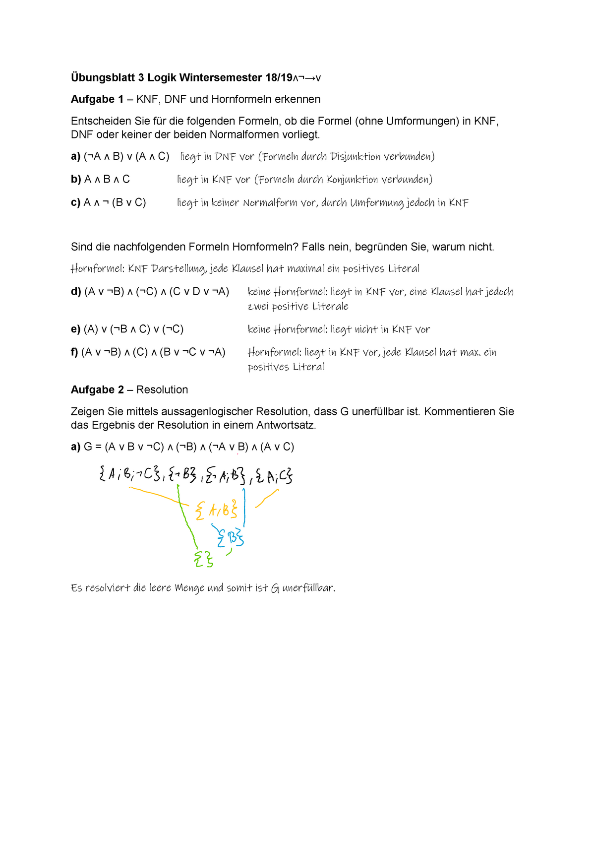 Lösung Übungsblatt 4 - Übungsblatt 3 Logik Wintersemester 18/19ʌ¬→ν ...