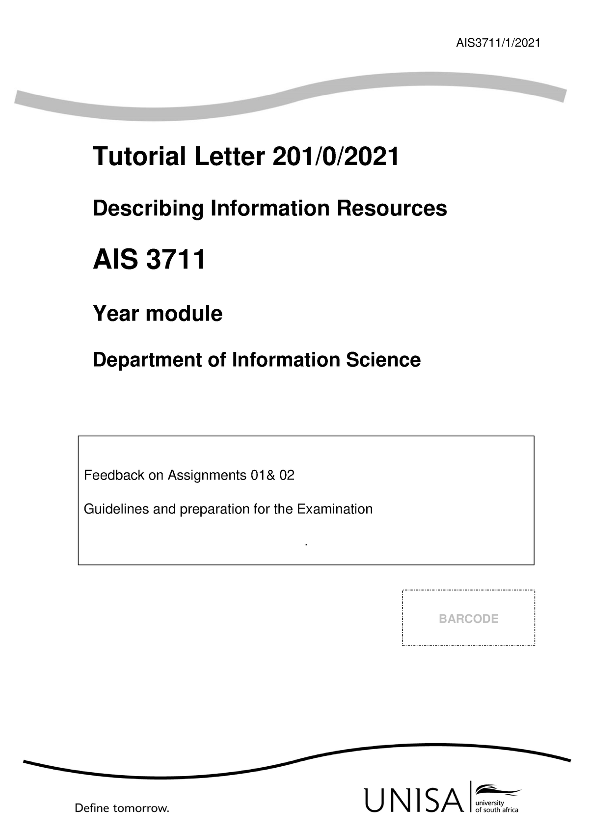 AIS3711 TL201 2021 - Ais3702 - AIS3711/1/ Tutorial Letter 201/0 ...