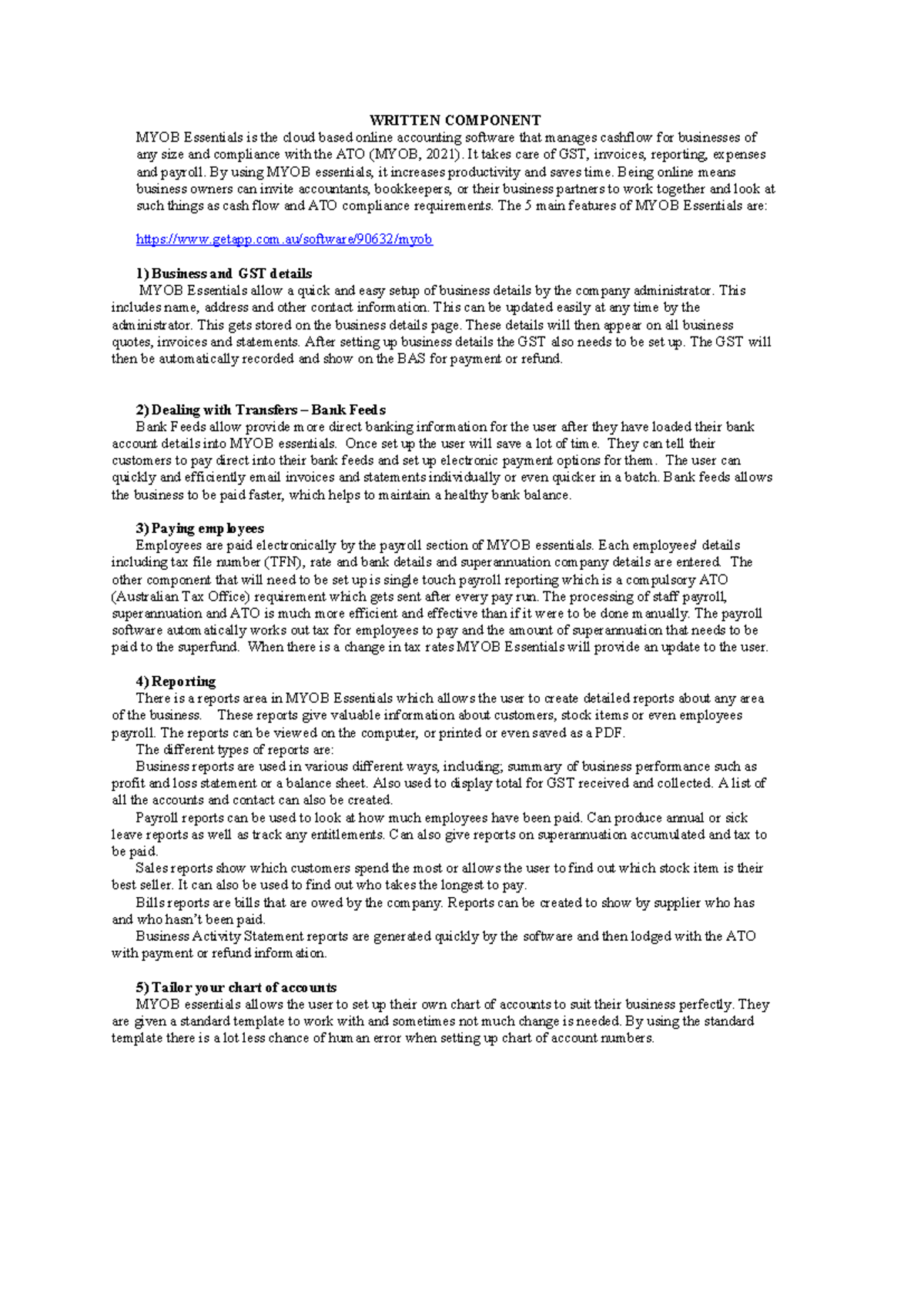 Final Part for Assignment - WRITTEN COMPONENT MYOB Essentials is the ...