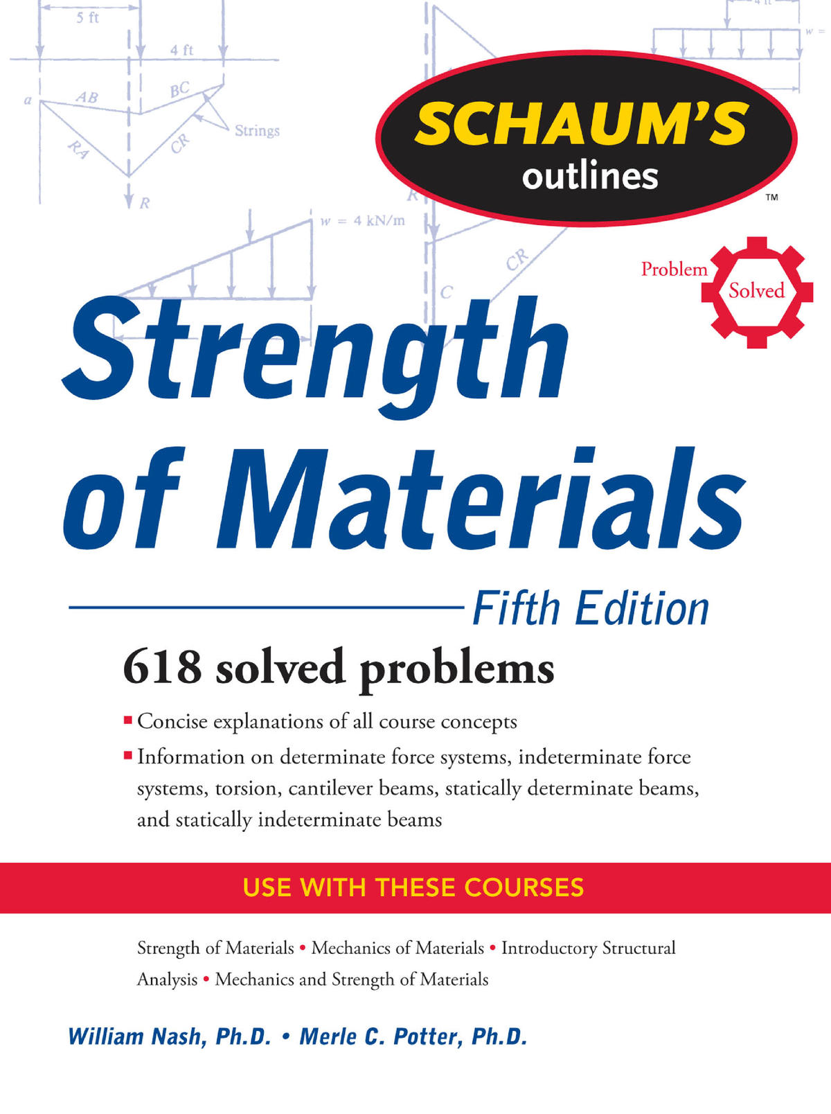 Schaum S Outline Of Strength Of Materials Fifth Edition Schaum S Outline Series William Nash