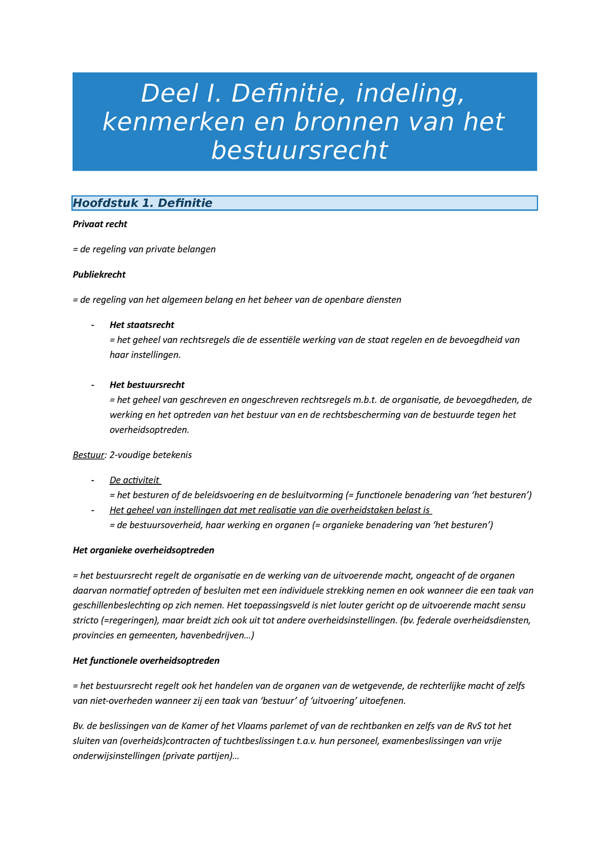 Deel I - Samenvatting Bestuur Met Cursus, Ppt En Notities In Verwerkt ...