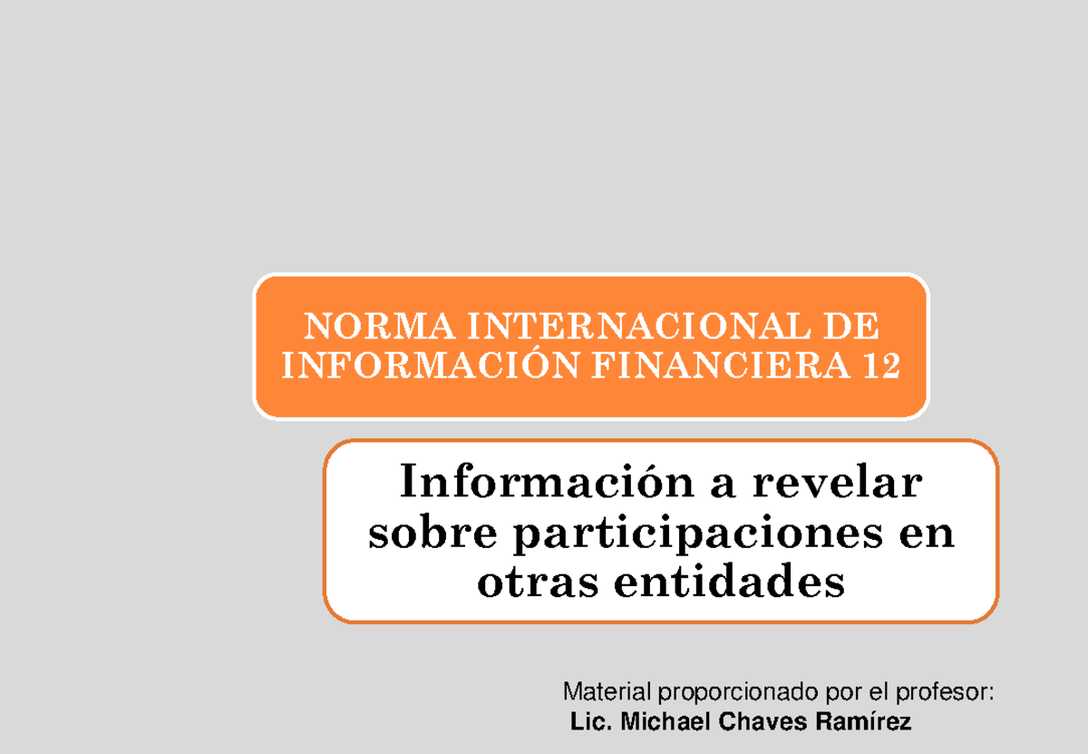 4-LC3-M1S2 Lectura Complementaria NIIF 12 - Información A Revelar Sobre ...